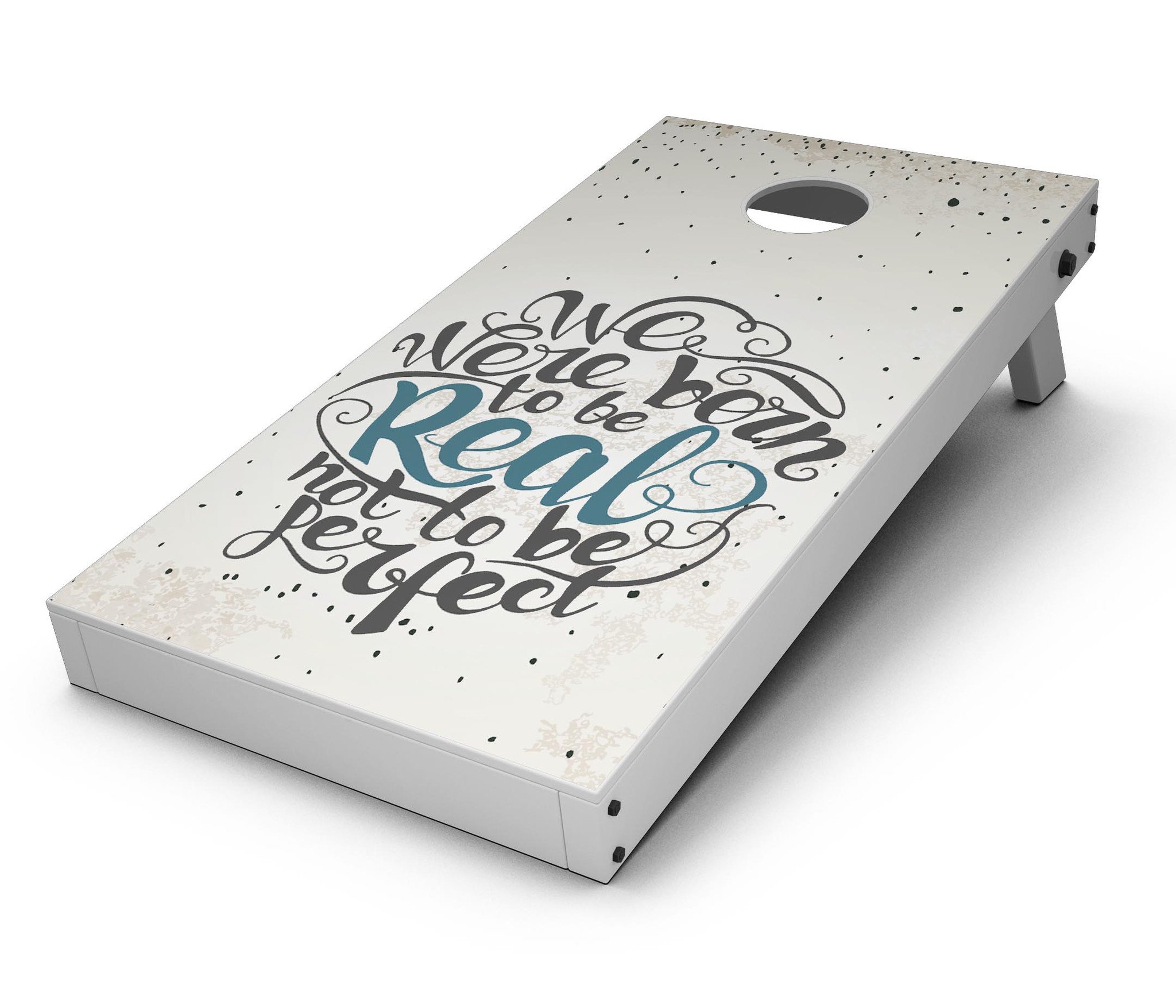 We Were Born to be Real CornHole Board Skin Decal Kit displayed on a Cornhole board, showcasing vibrant colors and design.