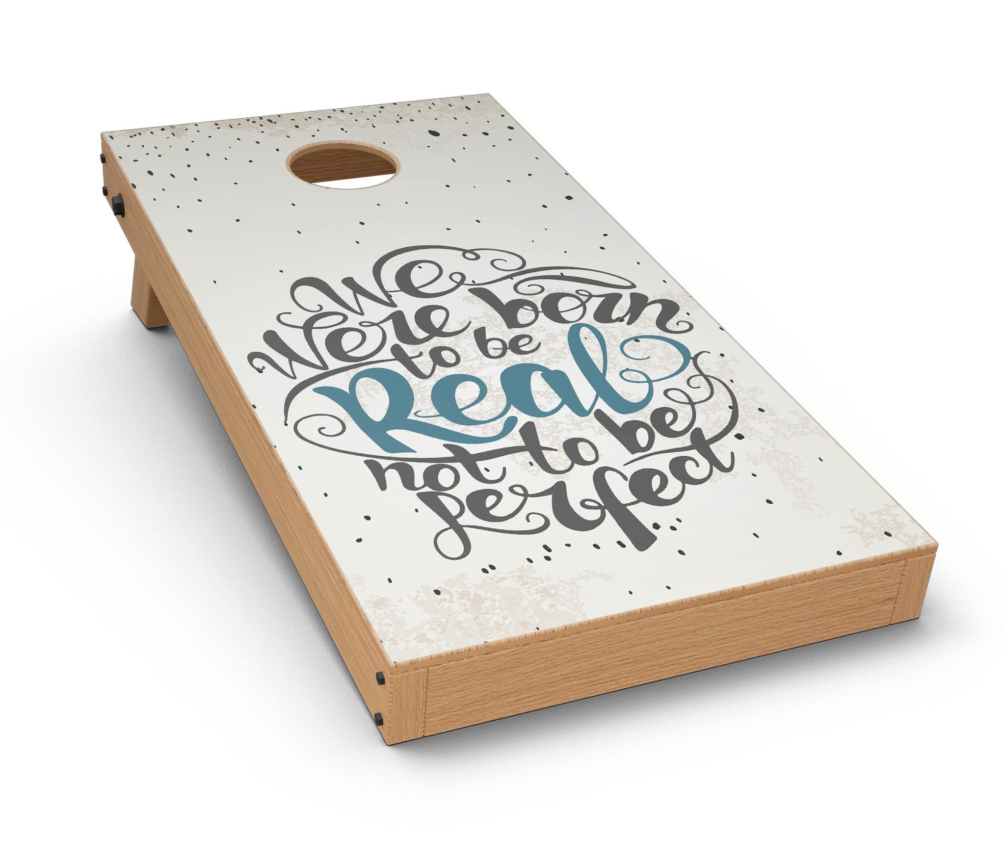 We Were Born to be Real CornHole Board Skin Decal Kit displayed on a Cornhole board, showcasing vibrant colors and design.