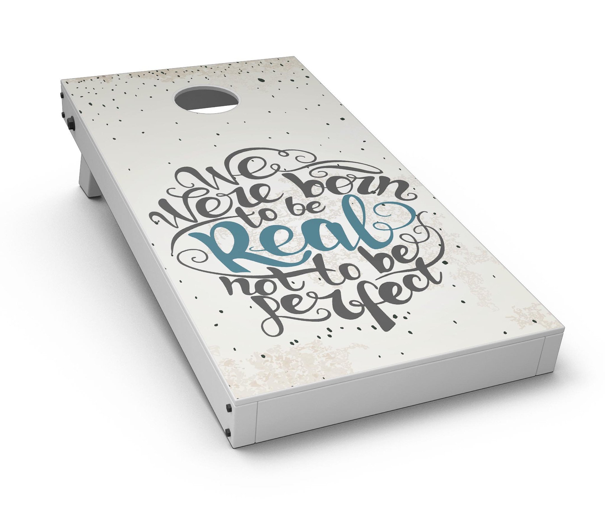 We Were Born to be Real CornHole Board Skin Decal Kit displayed on a Cornhole board, showcasing vibrant colors and design.