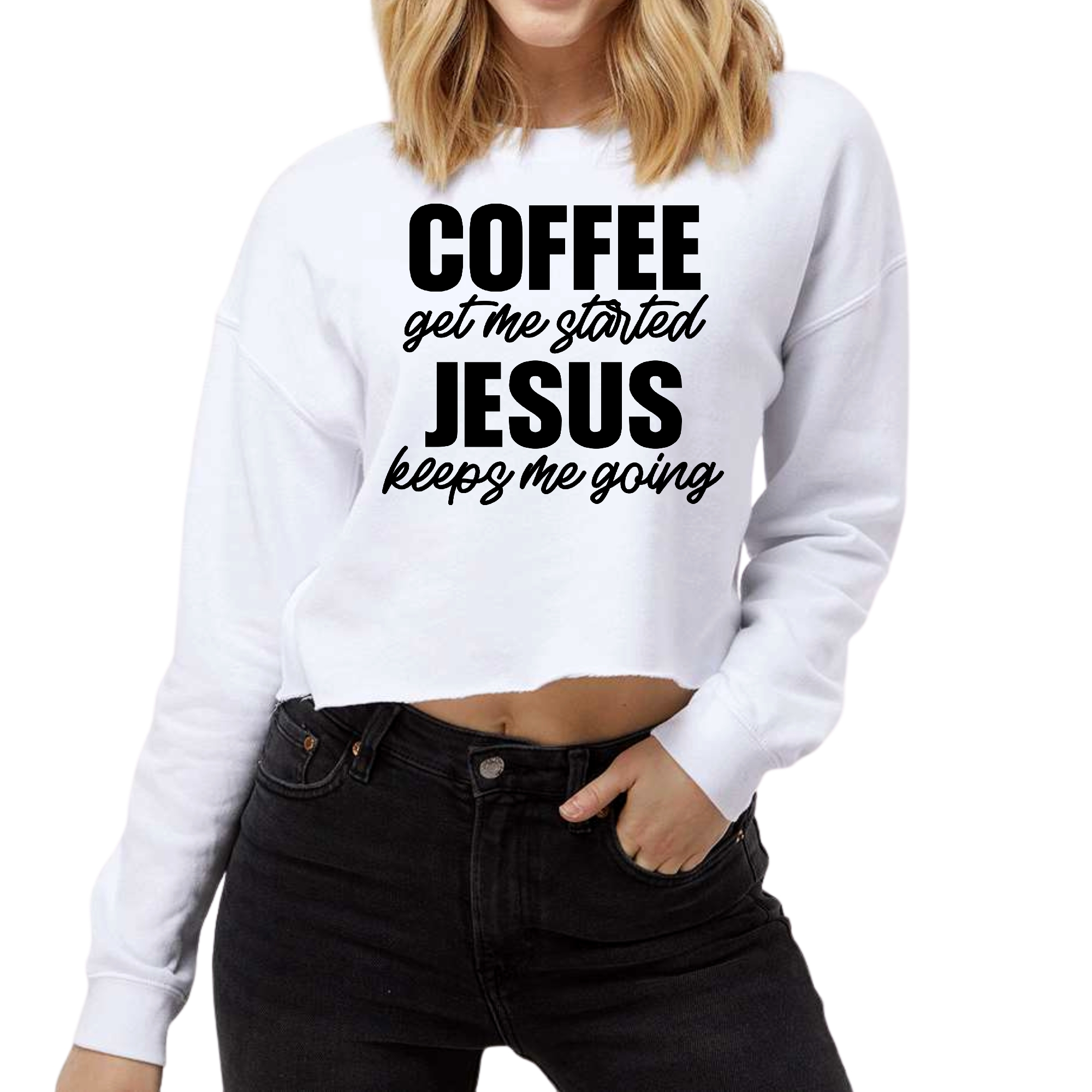 Women's cropped graphic sweatshirt in soft fleece featuring 'Coffee Get me Started, Jesus Keeps' design, perfect for casual wear.