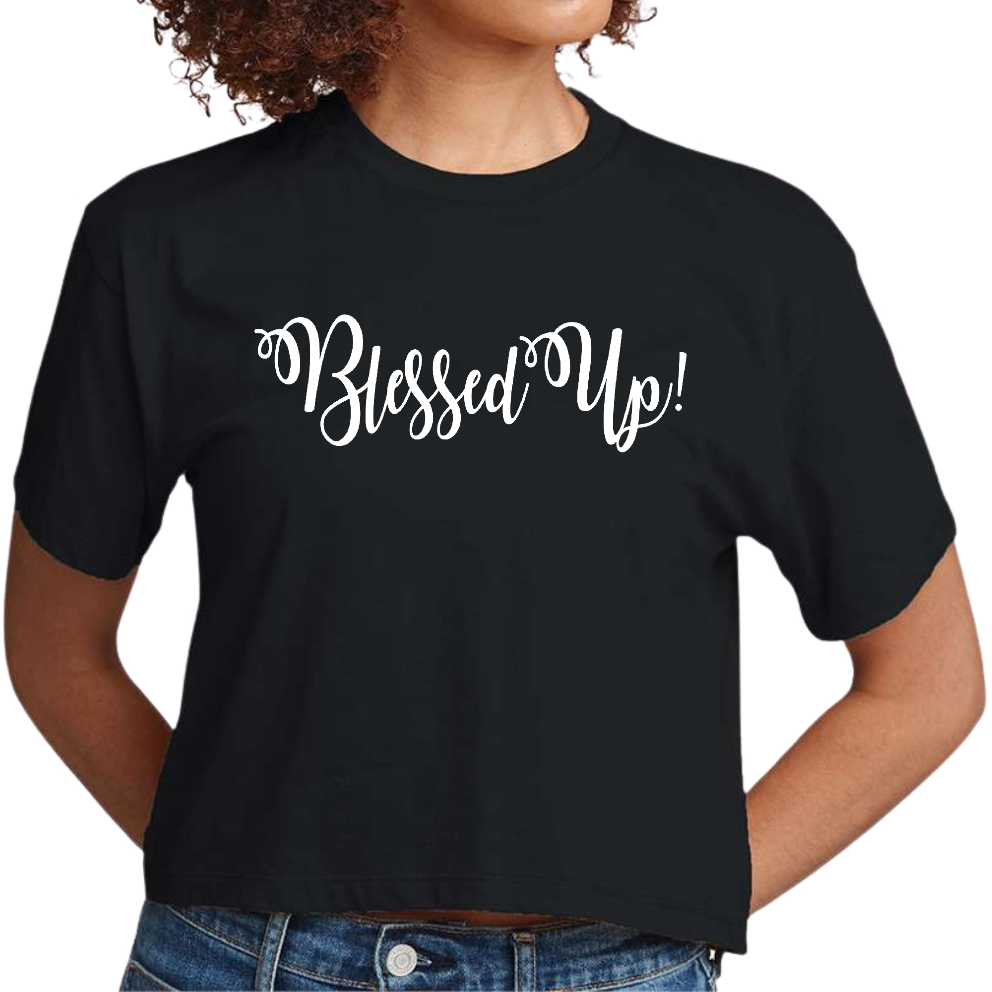 A stylish Women's Cropped Graphic T-shirt featuring the motivational quote 'Blessed Up' in a comfortable preshrunk cotton fabric.