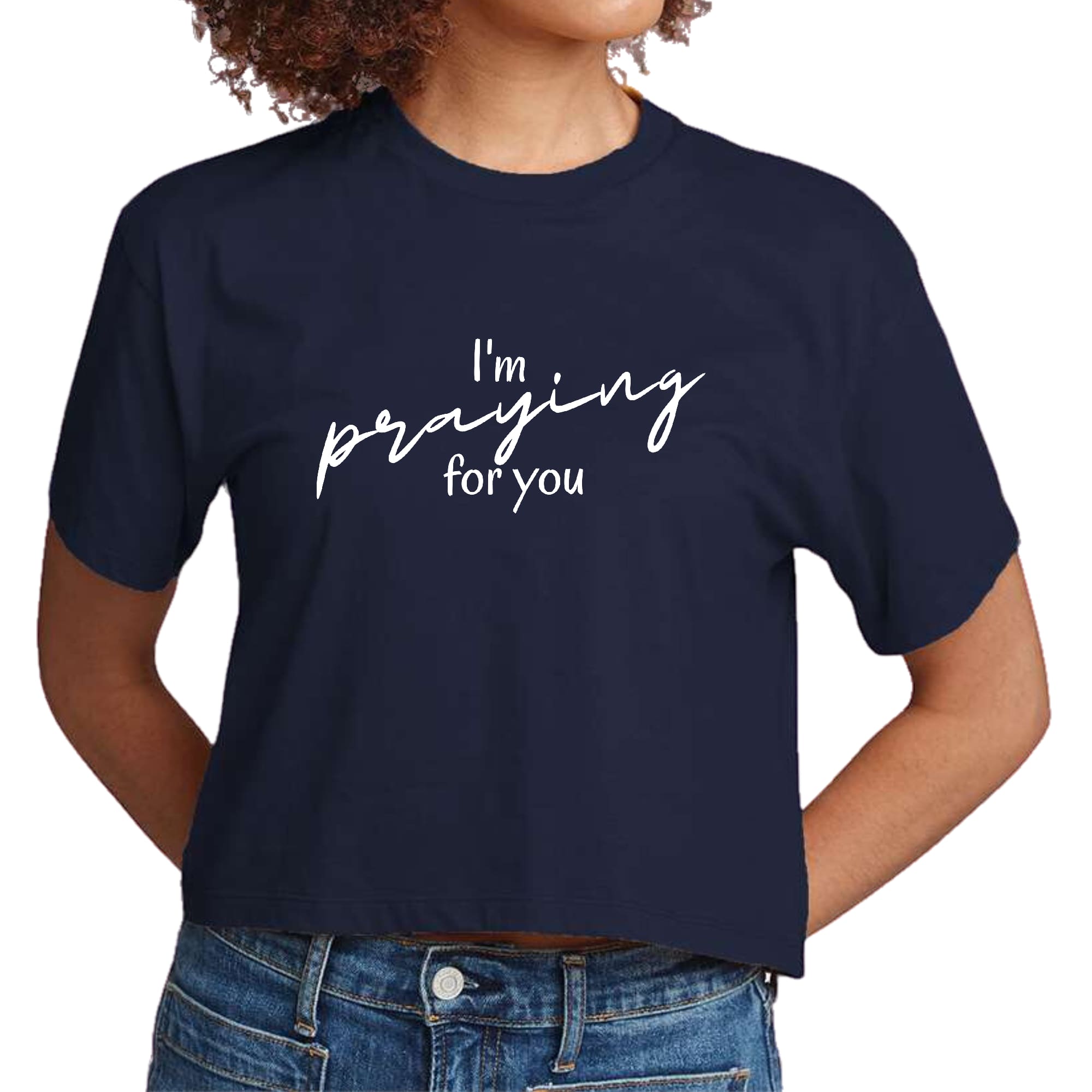 Women's cropped graphic t-shirt featuring 'I'm Praying' design, made from soft preshrunk cotton, ideal for casual and faith-based wear.