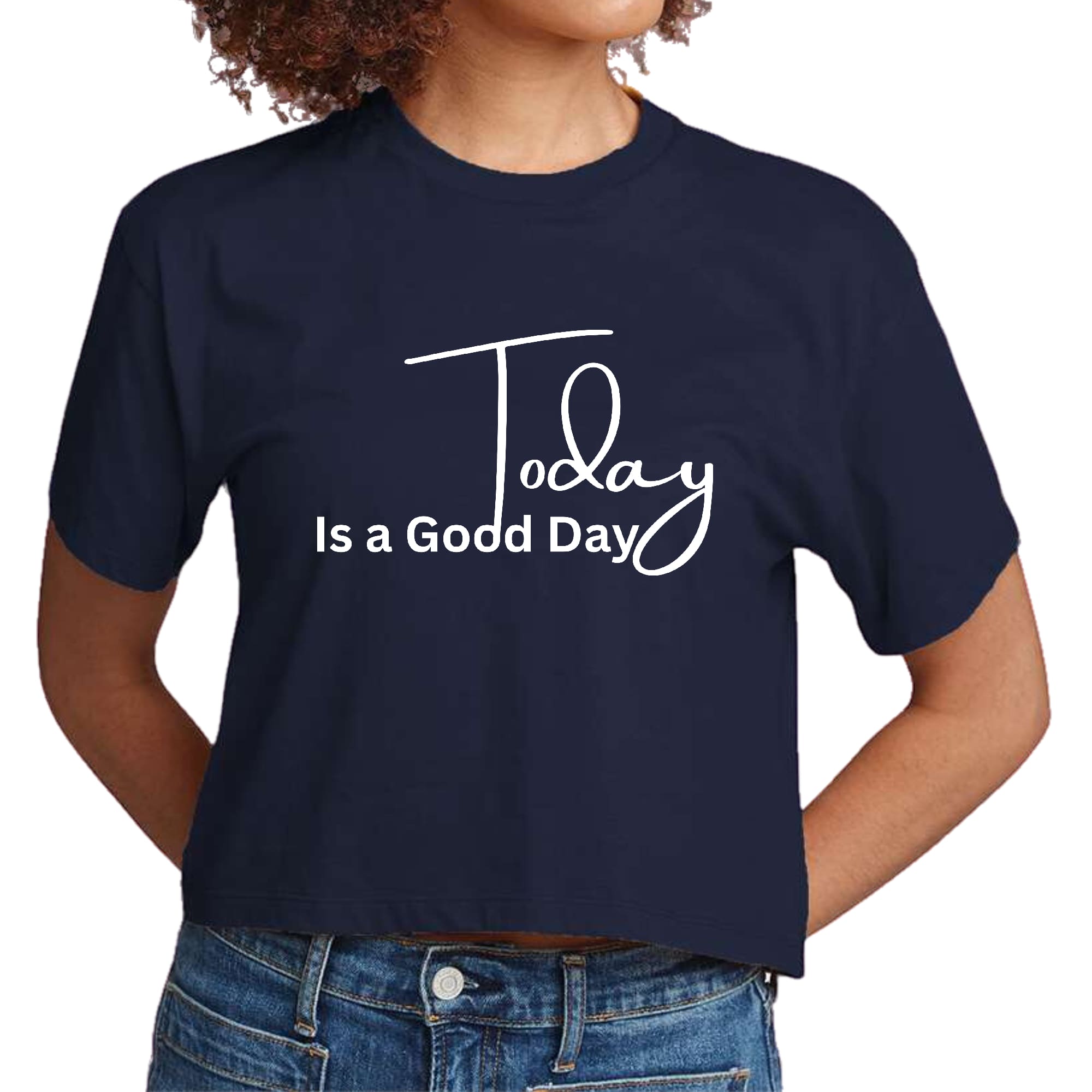 Women's cropped graphic t-shirt with 'Today is a Good Day' print, showcasing a soft cotton fabric and stylish crewneck design.