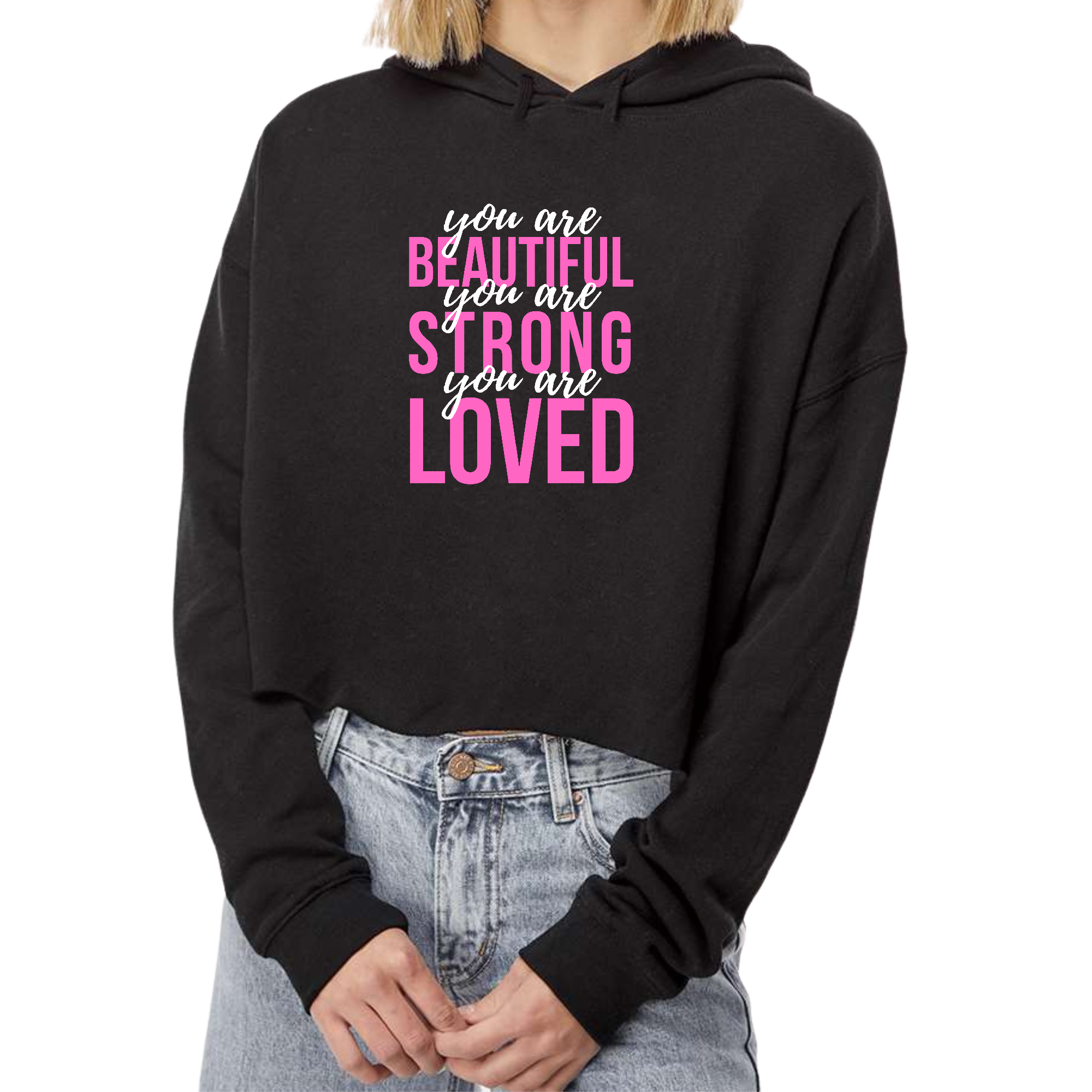 Women's cropped hoodie in pink and white with inspirational text 'You Are Beautiful Strong Loved', featuring a relaxed fit and raw edge hem.