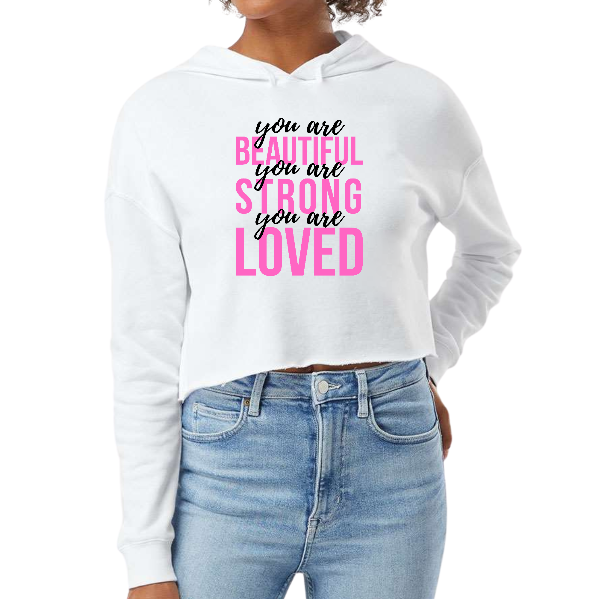 Women's Cropped Hoodie in pink with 'You Are Beautiful Strong Loved' print, featuring a relaxed fit and double fabric hood.