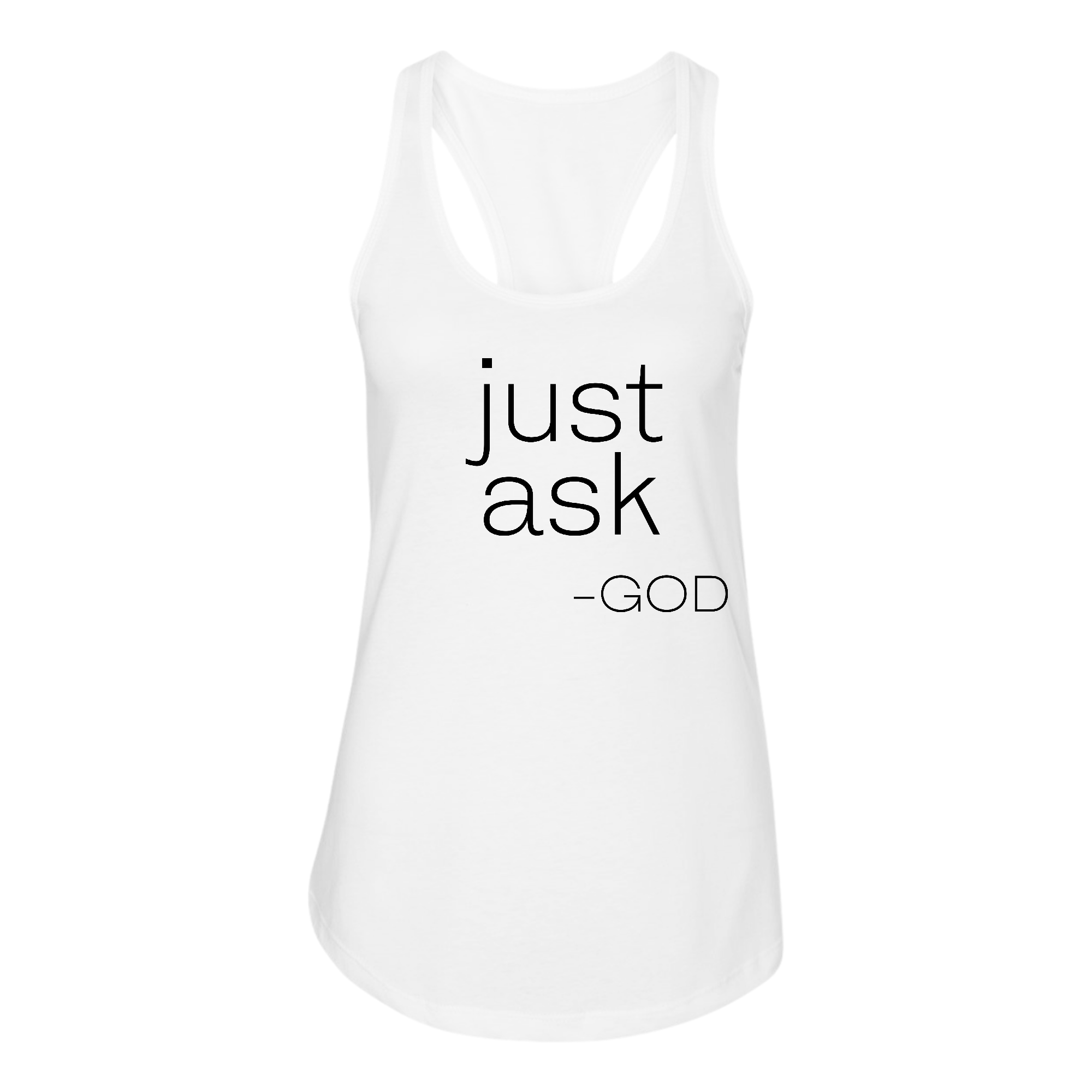 Womens Fitness Tank Top featuring 'Just Ask-God' graphic, made from soft preshrunk cotton, ideal for activewear.