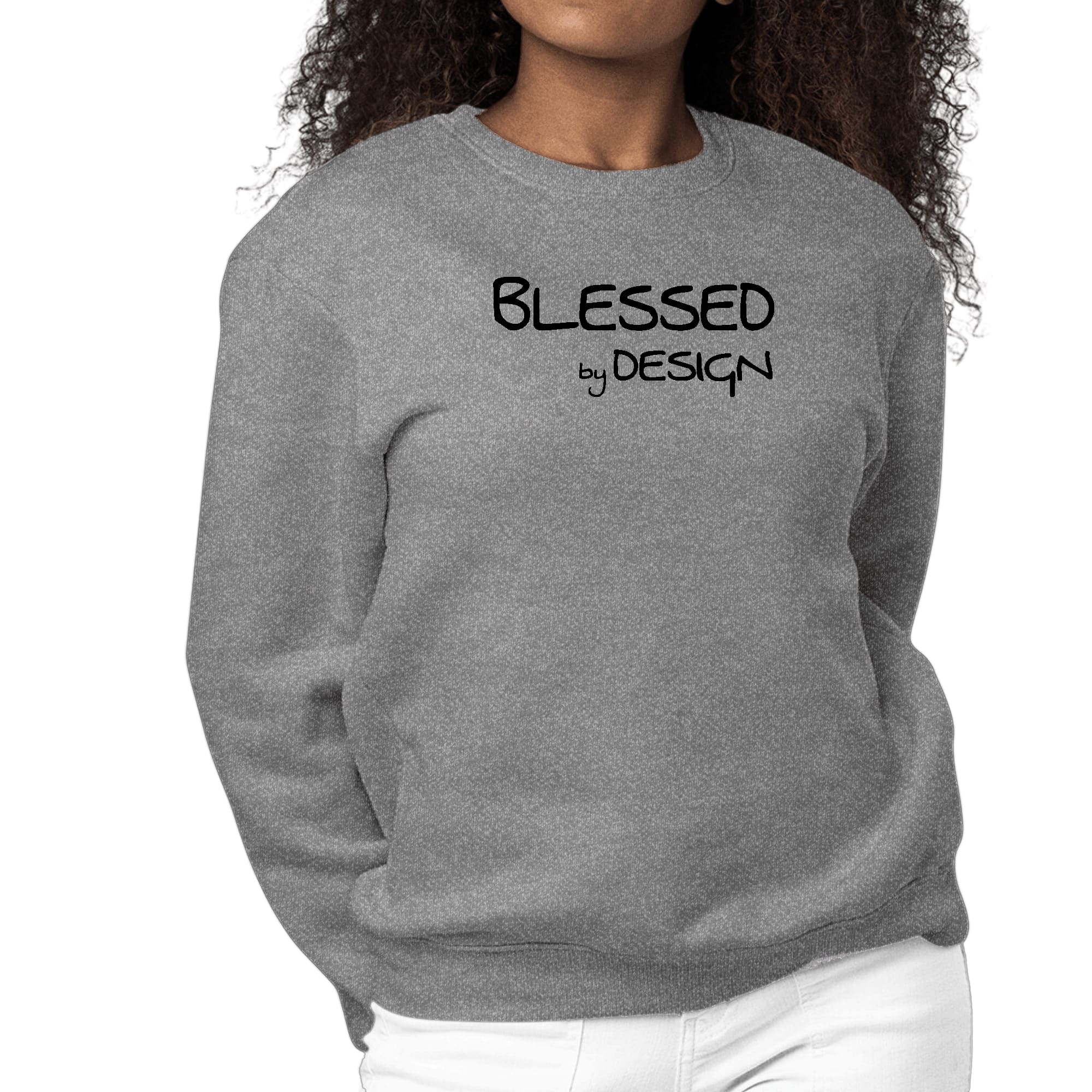 Women's black graphic sweatshirt featuring the inspirational phrase 'Blessed by Design' on the front, designed for comfort and style.