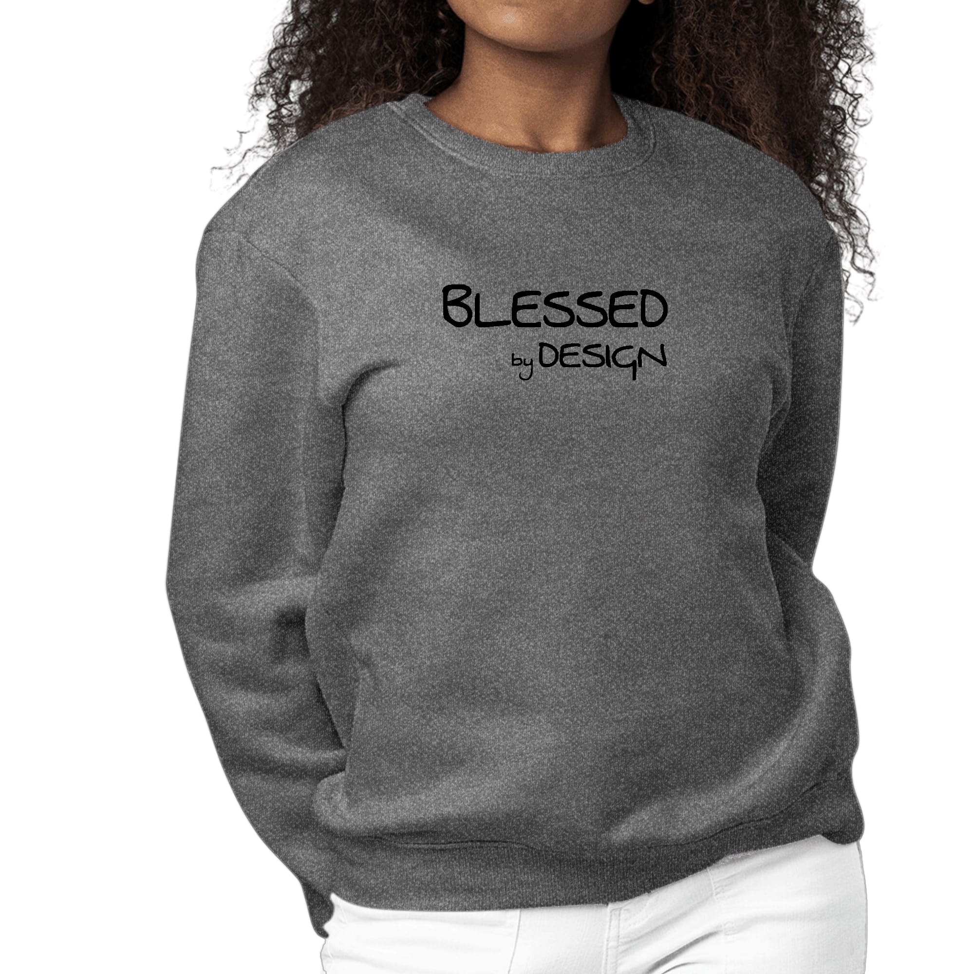 Women's black graphic sweatshirt featuring the inspirational phrase 'Blessed by Design' on the front, designed for comfort and style.