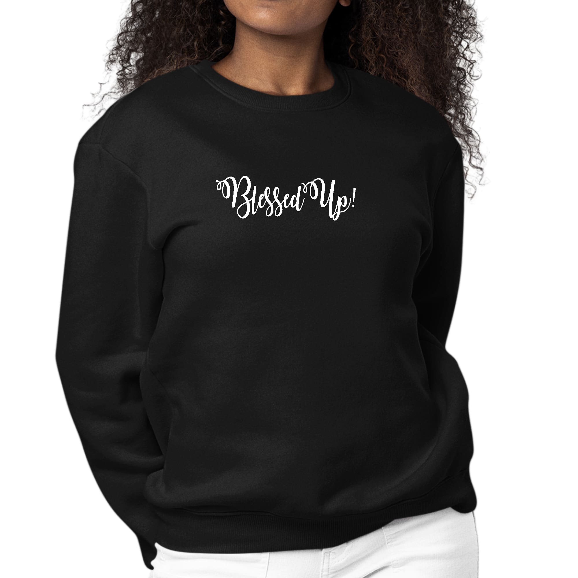 A stylish women's graphic sweatshirt featuring the motivational quote 'Blessed Up' in a comfortable crewneck design.