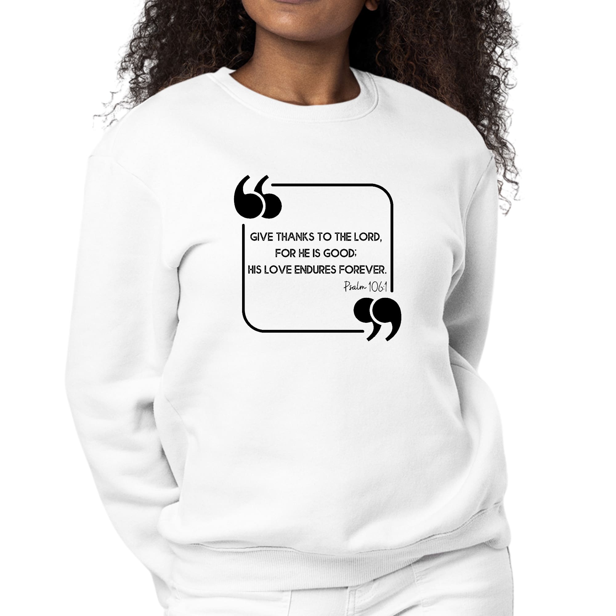 Womens Graphic Sweatshirt featuring 'Give Thanks to the Lord' black illustration, showcasing a comfortable and stylish design.