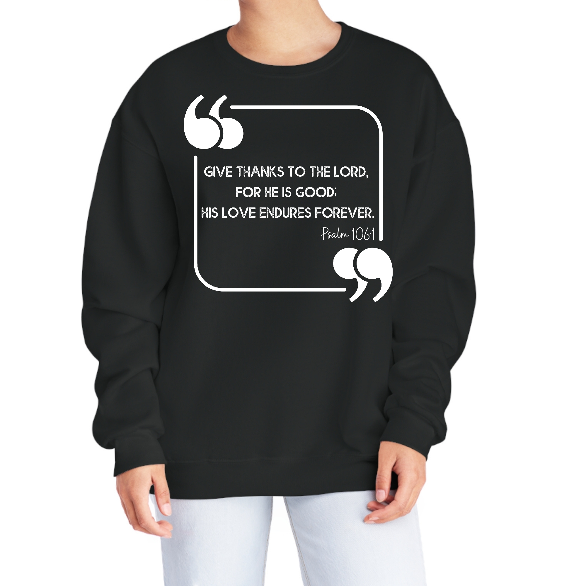 Women's Graphic Sweatshirt featuring 'Give Thanks to the Lord' design, made from soft and durable fabric.