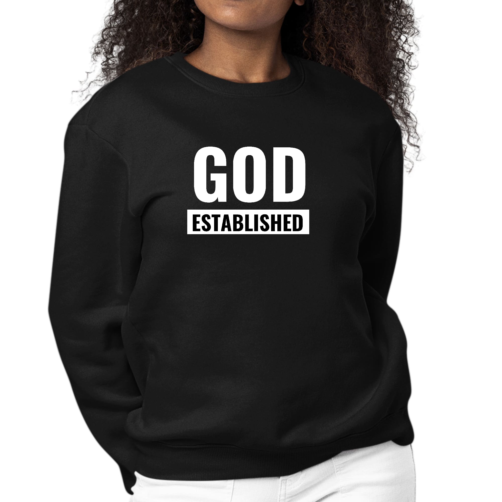 Women's long sleeve graphic sweatshirt featuring 'God Established' design, made from durable cotton/polyester blend.