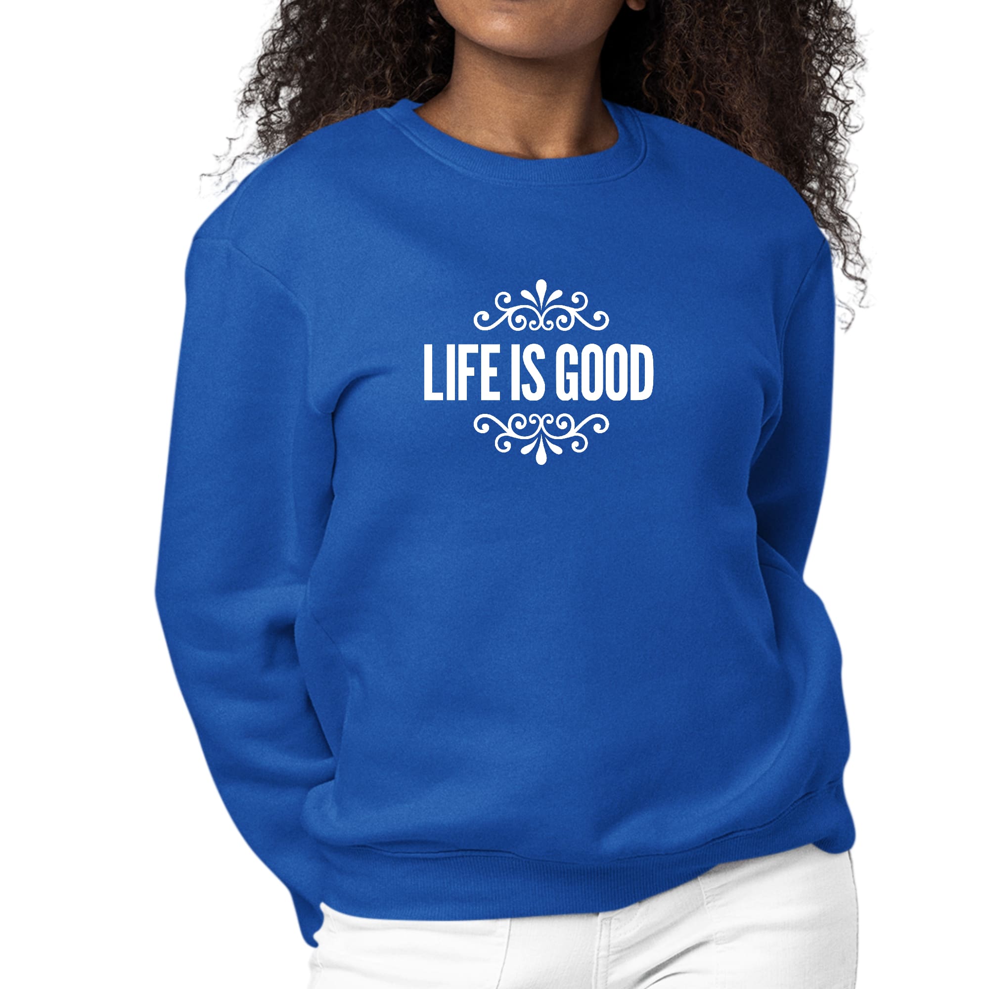 Women's long sleeve graphic sweatshirt featuring 'Life is Good' word art illustration, showcasing comfort and style.