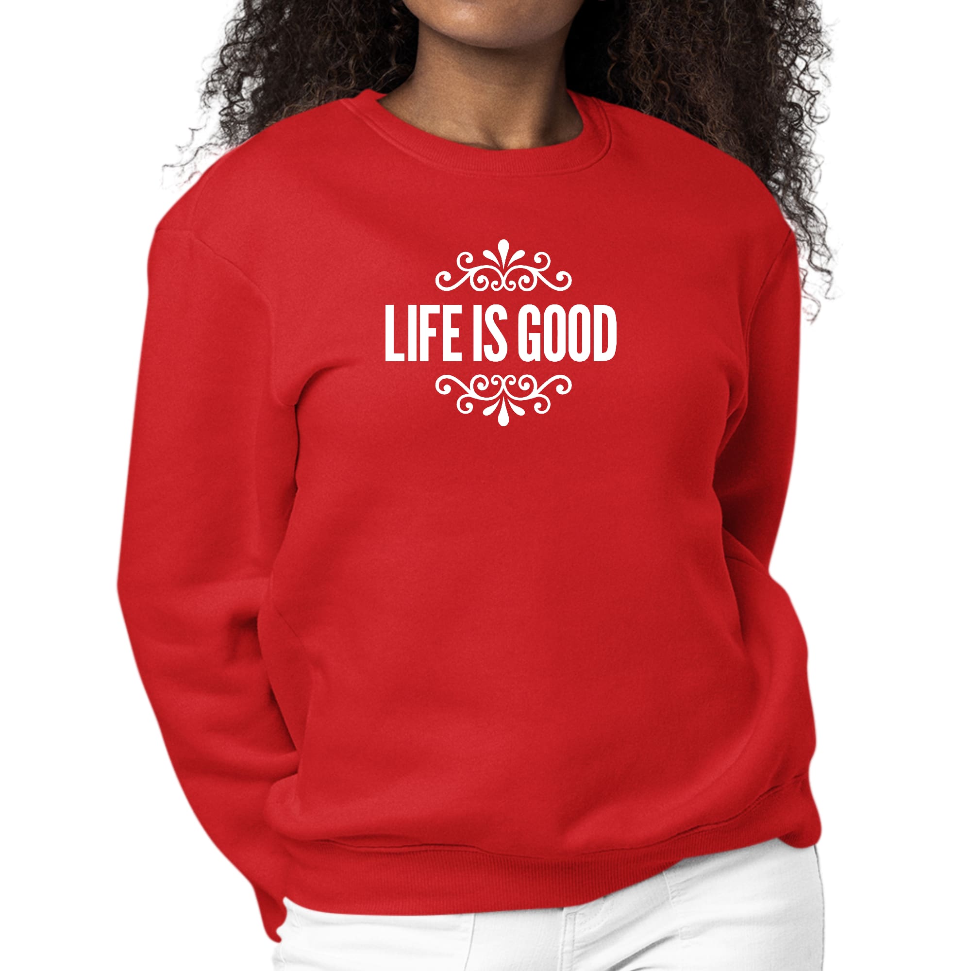 Women's long sleeve graphic sweatshirt featuring 'Life is Good' word art illustration, showcasing comfort and style.