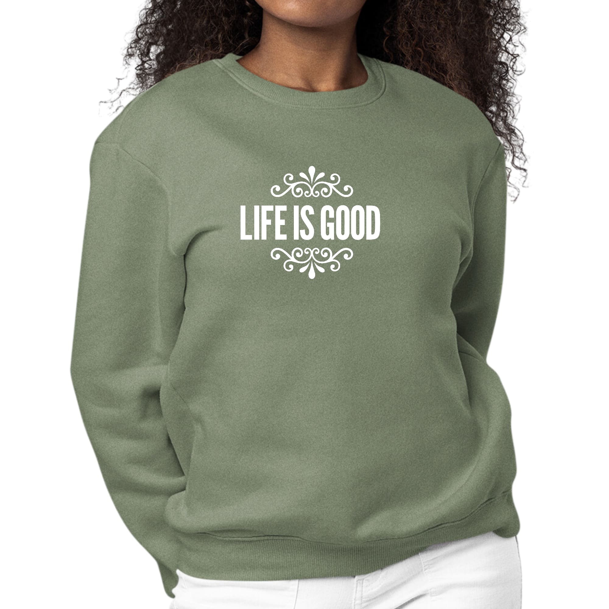 Women's long sleeve graphic sweatshirt featuring 'Life is Good' word art illustration, showcasing comfort and style.