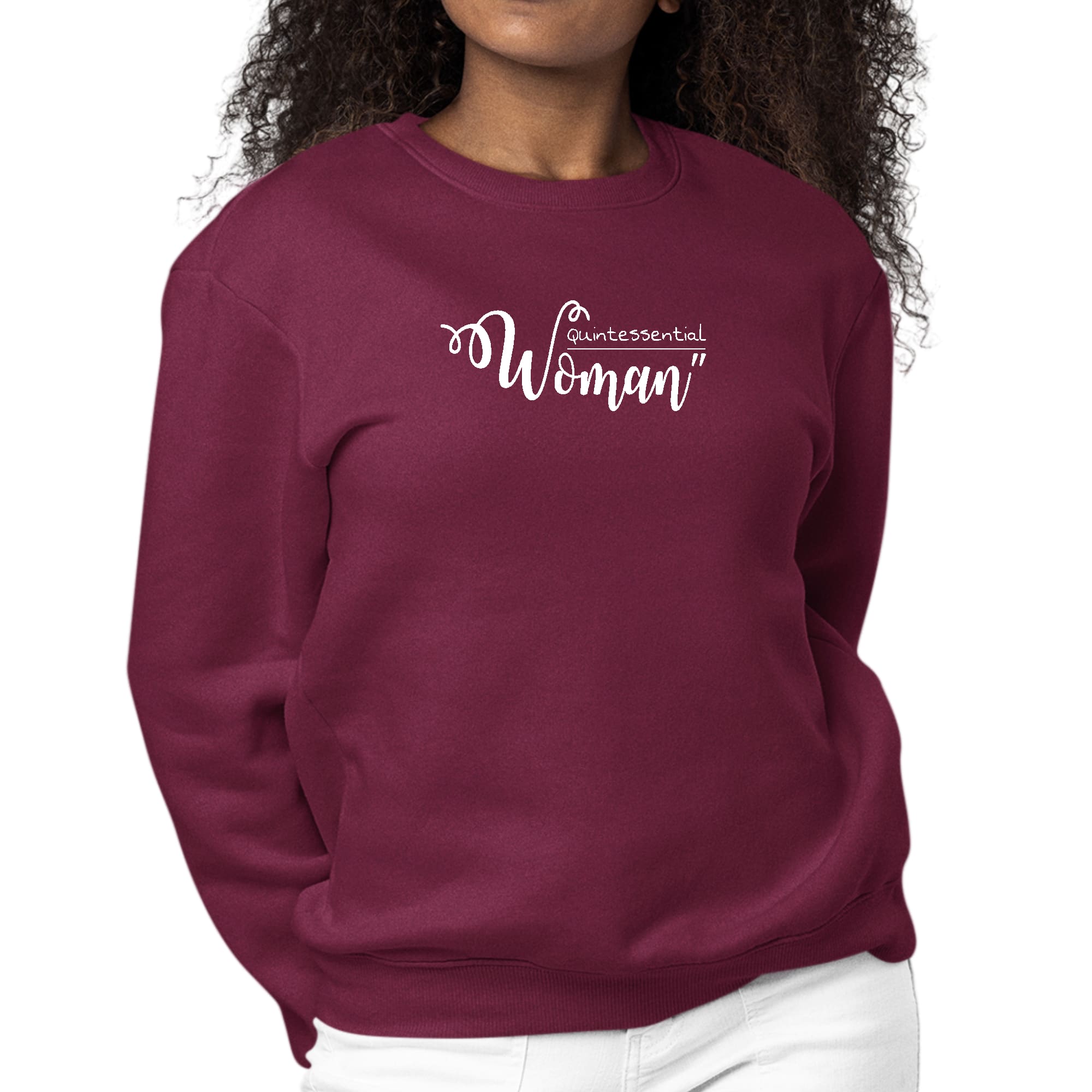 Womens Graphic Sweatshirt featuring the inspirational phrase 'Quintessential Woman' in a stylish design, showcasing long sleeves and a comfortable fit.