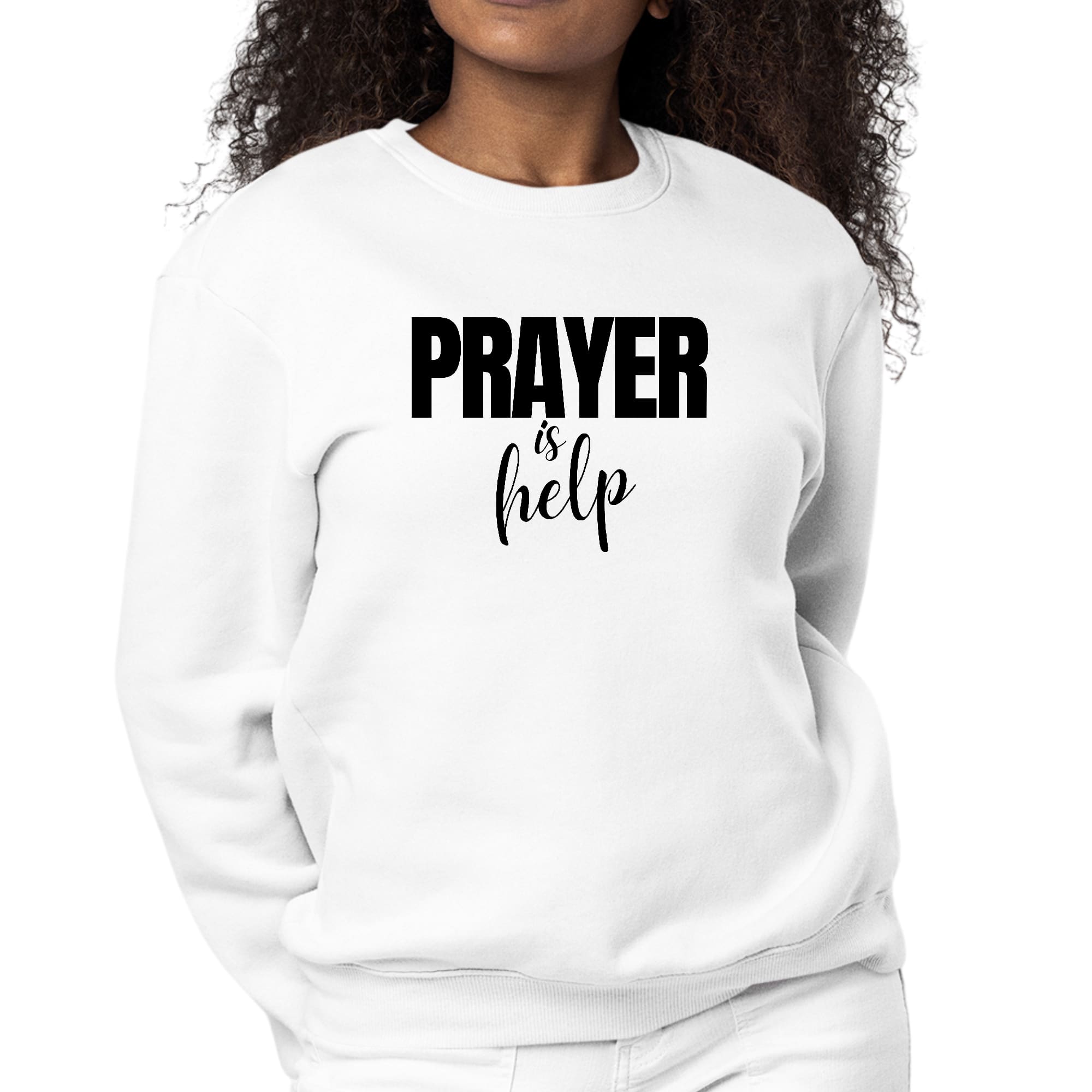 Women's long sleeve crewneck sweatshirt with inspirational prayer graphic design, featuring ribbed collar and cuffs.