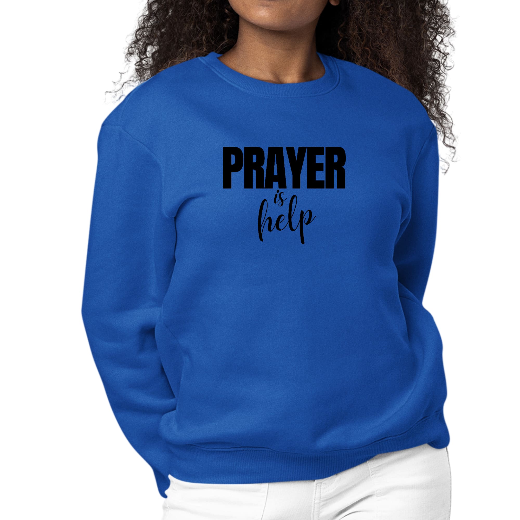 Women's long sleeve crewneck sweatshirt with inspirational prayer graphic design, featuring ribbed collar and cuffs.