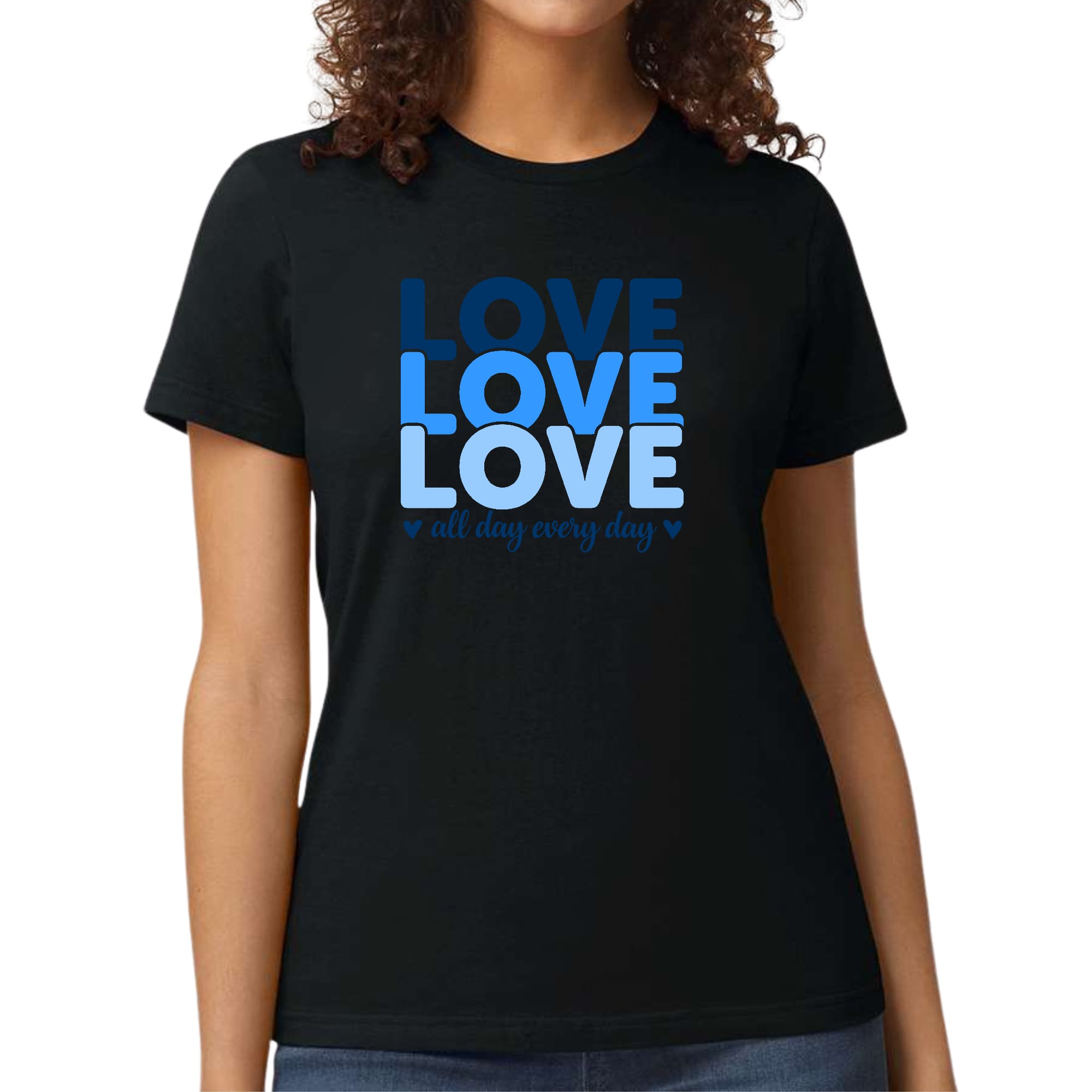 Women's graphic t-shirt featuring a vibrant blue print with the phrase 'Love All Day Every Day', showcasing artistic expression and comfort.