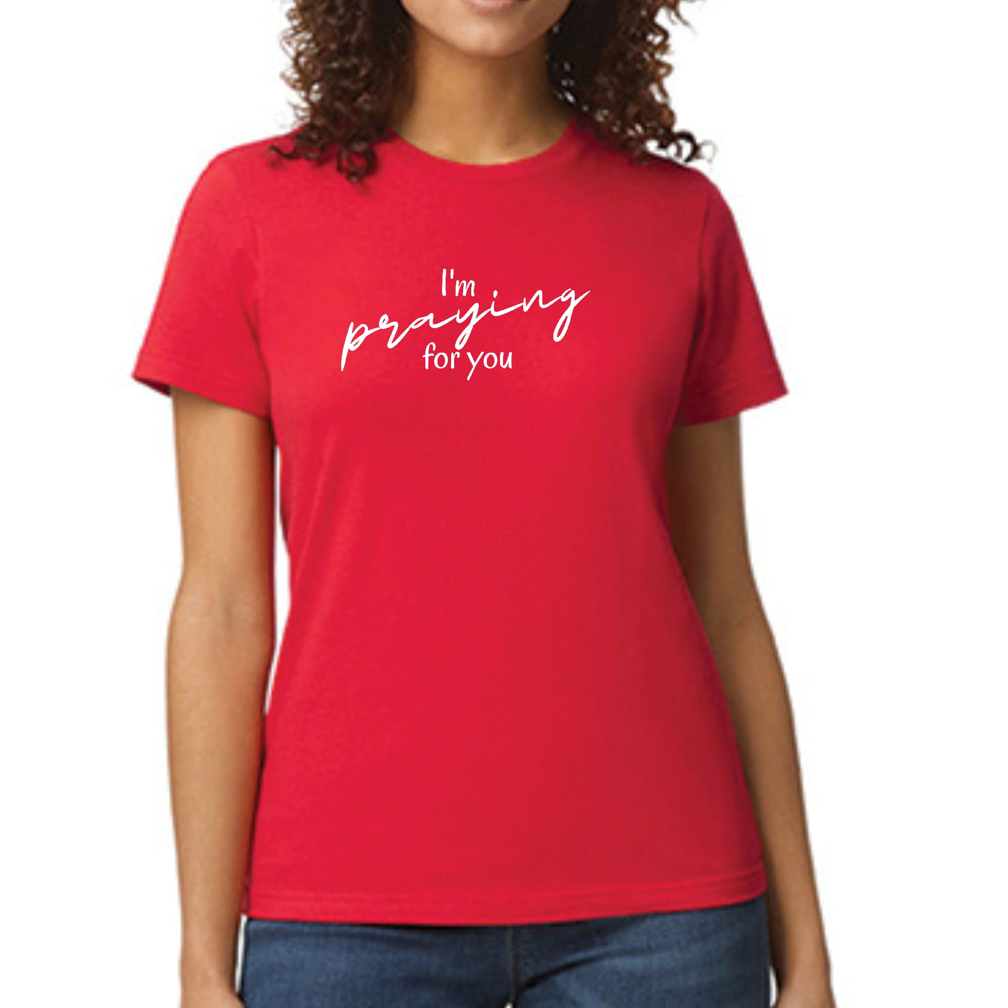 Womens Graphic T-shirt featuring 'I'm Praying for You' illustration, showcasing vibrant colors and artistic design on soft cotton fabric.