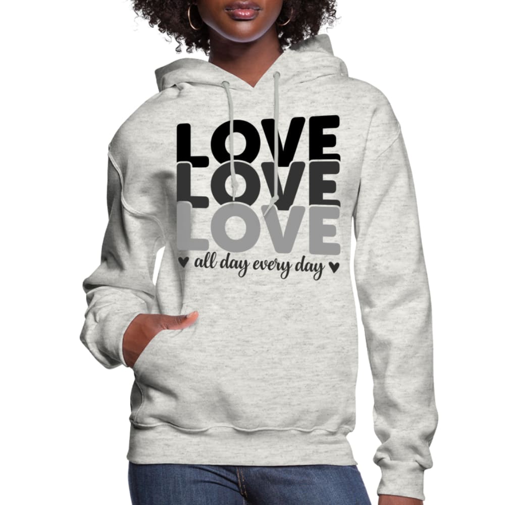 Womens Hoodie Love All Day Every Day in Black, featuring a plush interior, adjustable drawstring hood, and ribbed cuffs.