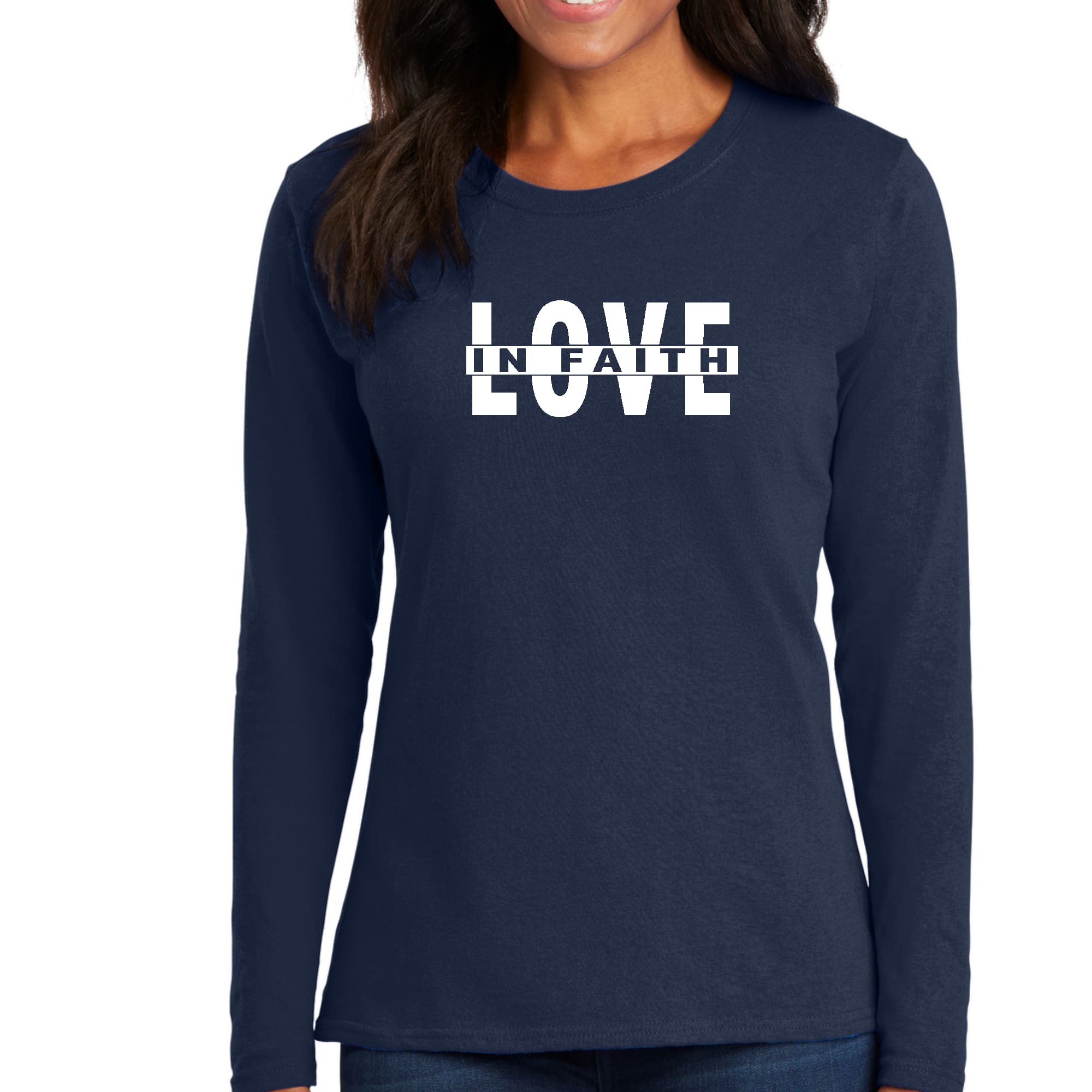 Womens Long Sleeve Graphic T-shirt featuring 'Love in Faith' scripture design, made from soft preshrunk cotton.