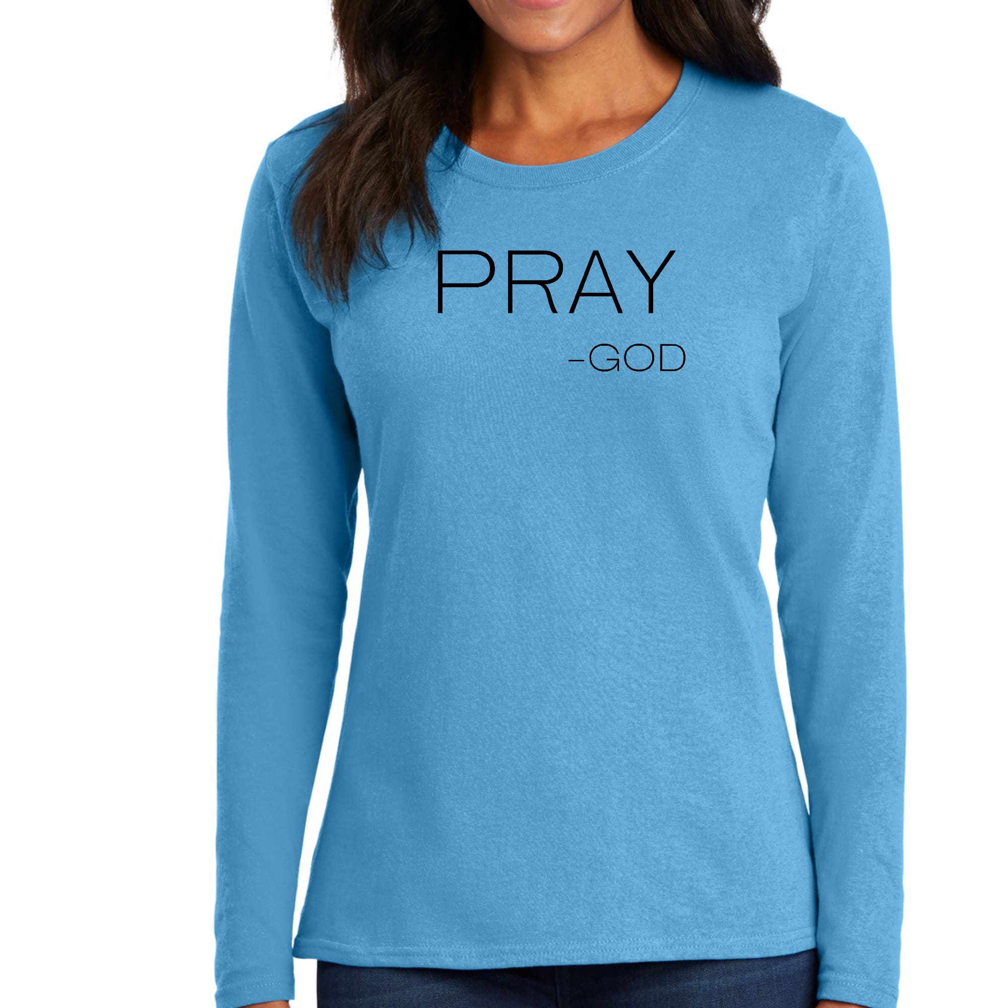 Womens Long Sleeve Graphic T-shirt featuring 'Pray-God' design, made from soft preshrunk cotton, ideal for casual and active wear.