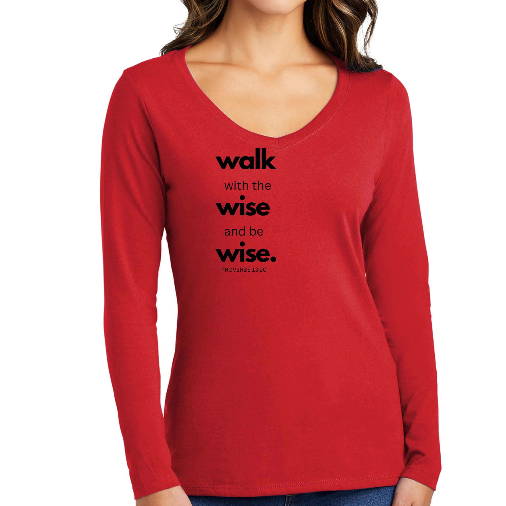 Women's Long Sleeve V-neck Graphic T-shirt featuring 'Walk with the Wise' inspirational design in soft preshrunk cotton.