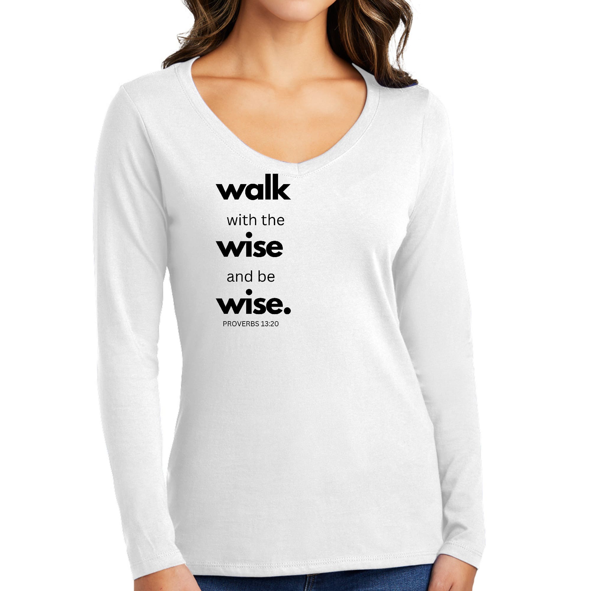 Women's Long Sleeve V-neck Graphic T-shirt featuring 'Walk with the Wise' inspirational design in soft preshrunk cotton.