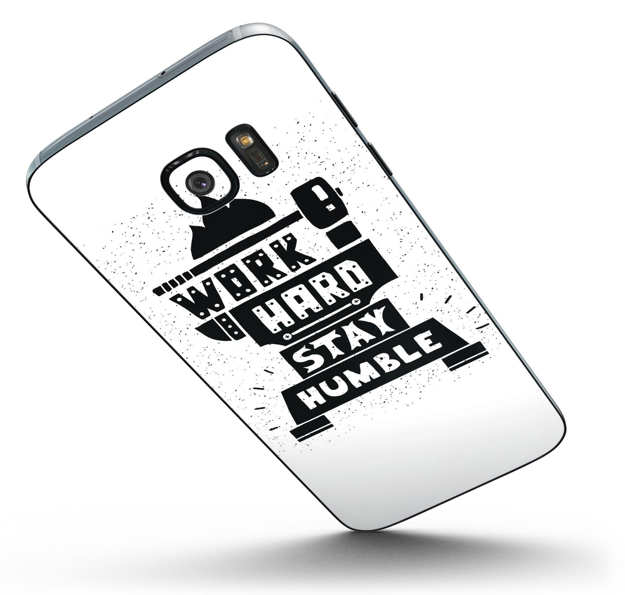 Work Hard Stay Humble Full Body Skin-Kit for Samsung Galaxy S7, showcasing premium vinyl design and stylish finish options.