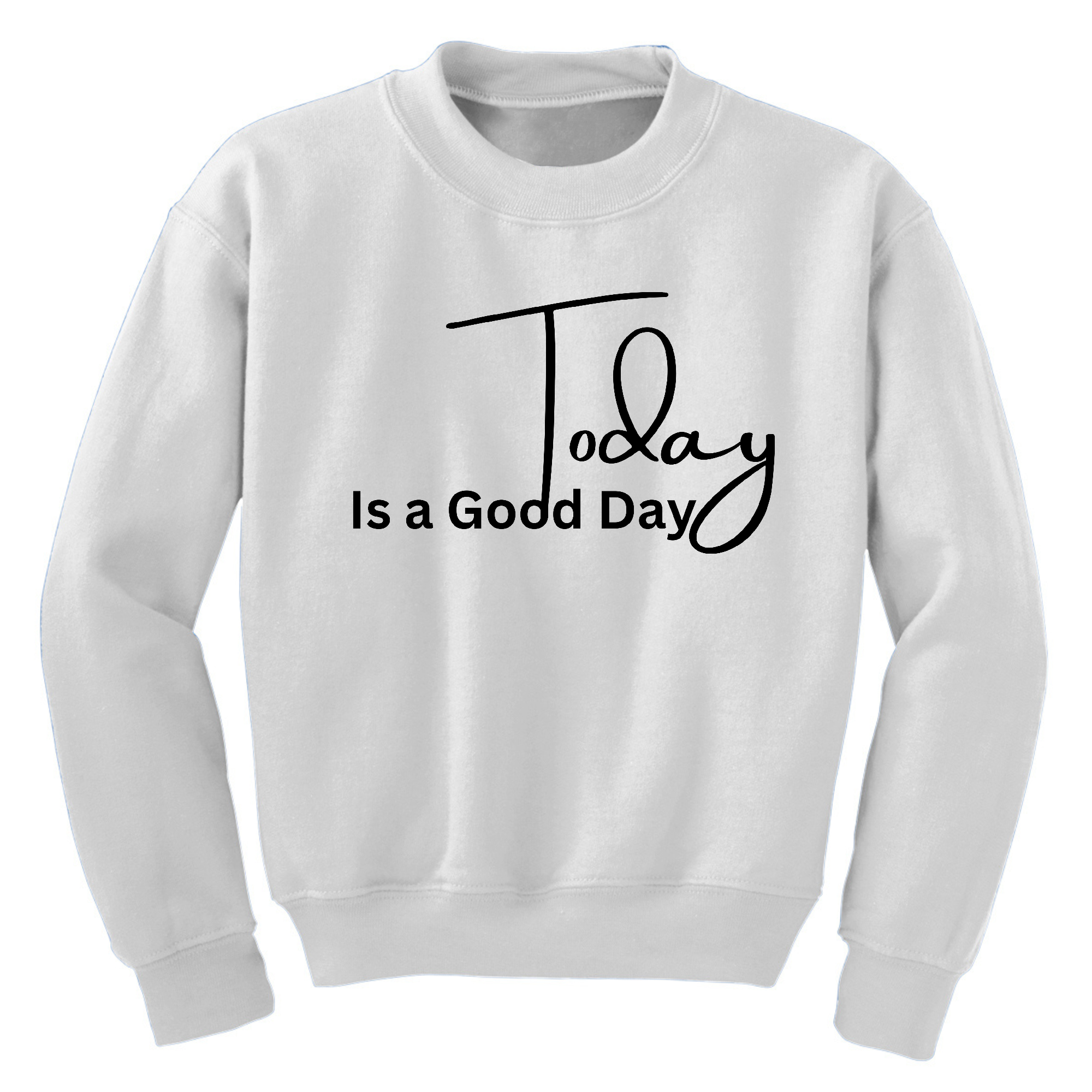 Youth Graphic Sweatshirt featuring 'Today is a Good Day' black illustration, designed for comfort and durability.