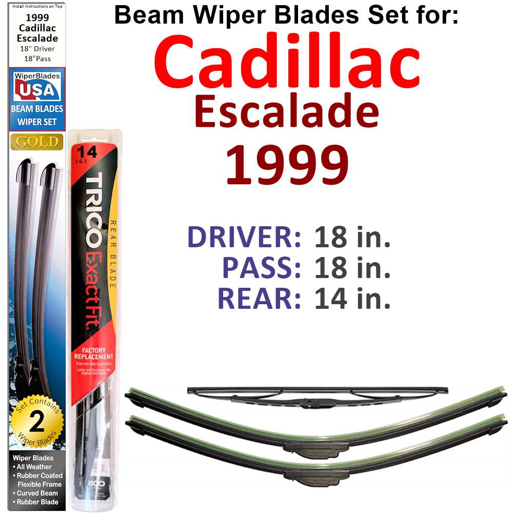 Set of 3 Beam Wiper Blades designed for 1999 Cadillac Escalade, showcasing their flexible and durable construction.