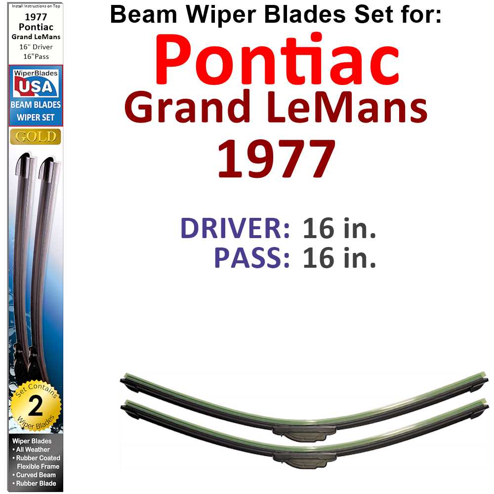 Set of two Beam Wiper Blades designed for 1977 Pontiac Grand LeMans, showcasing their flexible and durable construction.