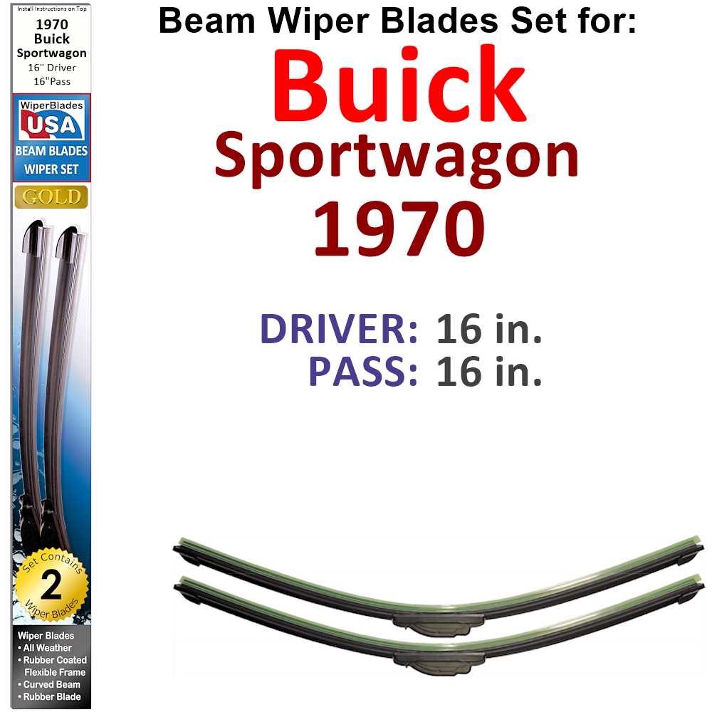 Set of 2 Beam Wiper Blades designed for 1970 Buick Sportwagon, showcasing their flexible and durable construction.