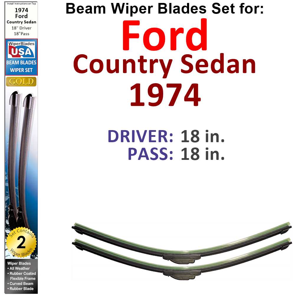 Set of 2 Beam Wiper Blades designed for 1974 Ford Country Sedan, showcasing their flexible and durable construction.