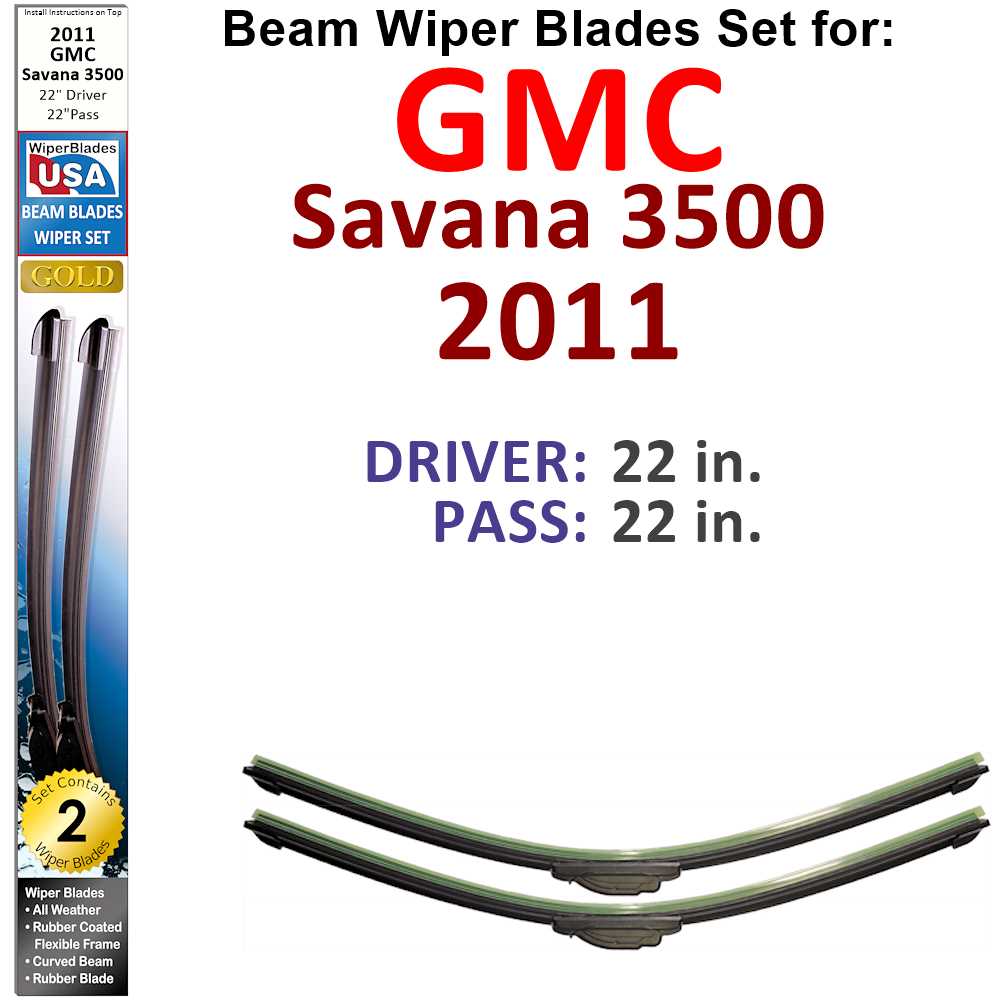 Set of two Beam Wiper Blades designed for 2011 GMC Savana 3500, featuring a low-profile and flexible design for optimal windshield contact.