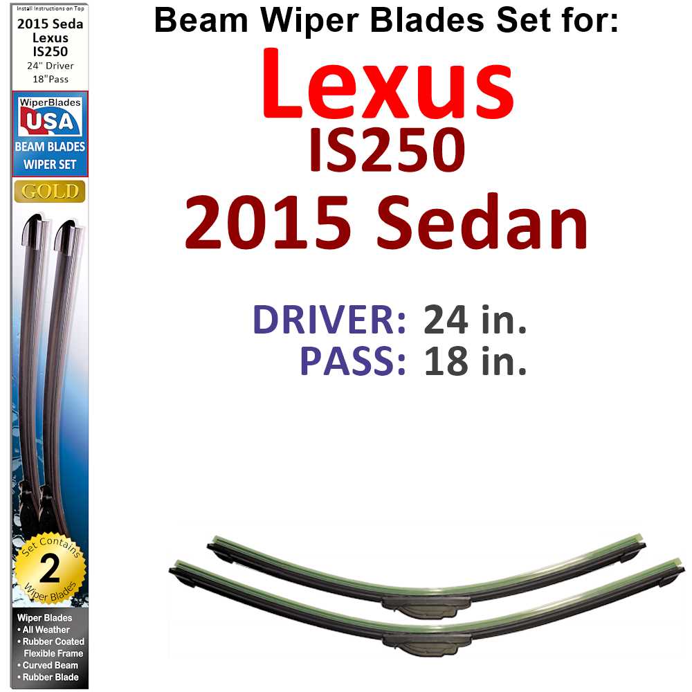 Set of two Beam Wiper Blades designed for 2015 Lexus IS250 Base Sedan, showcasing their flexible and durable design.