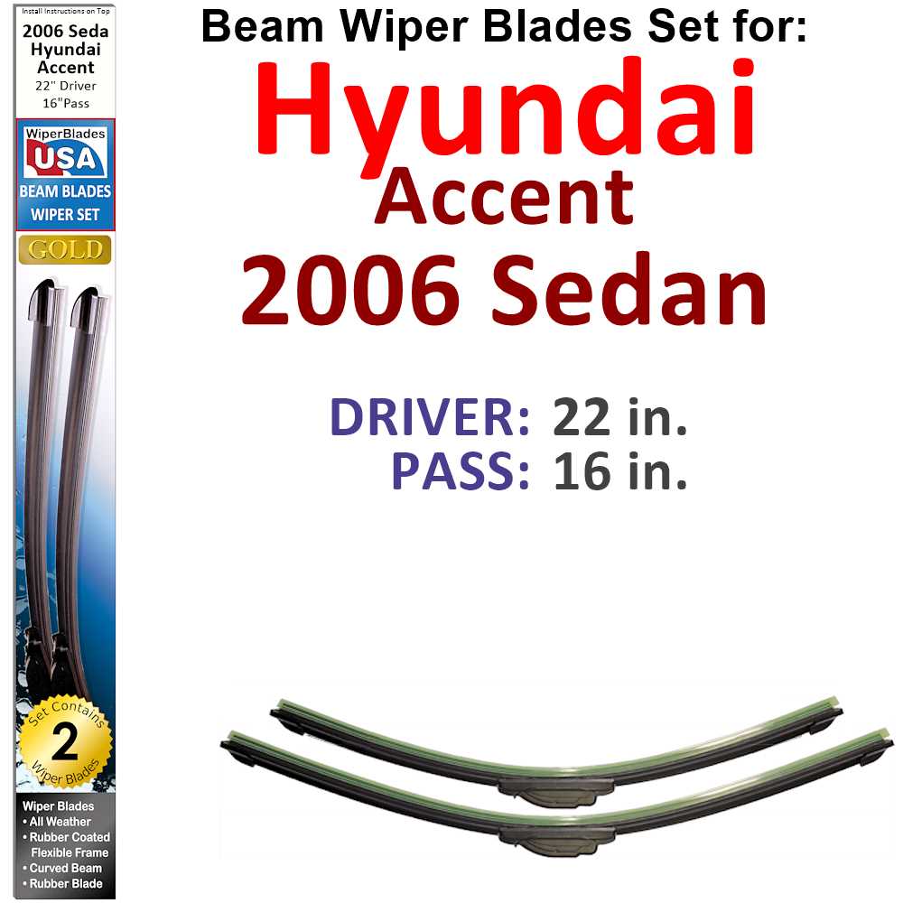 Set of two Beam Wiper Blades designed for 2006 Hyundai Accent Sedan, showcasing their flexible and durable construction.