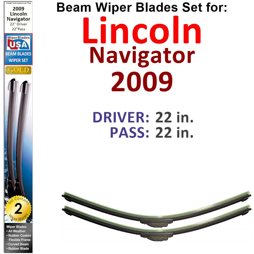 Set of 2 Beam Wiper Blades designed for 2009 Lincoln Navigator, showcasing their sleek design and durable construction.