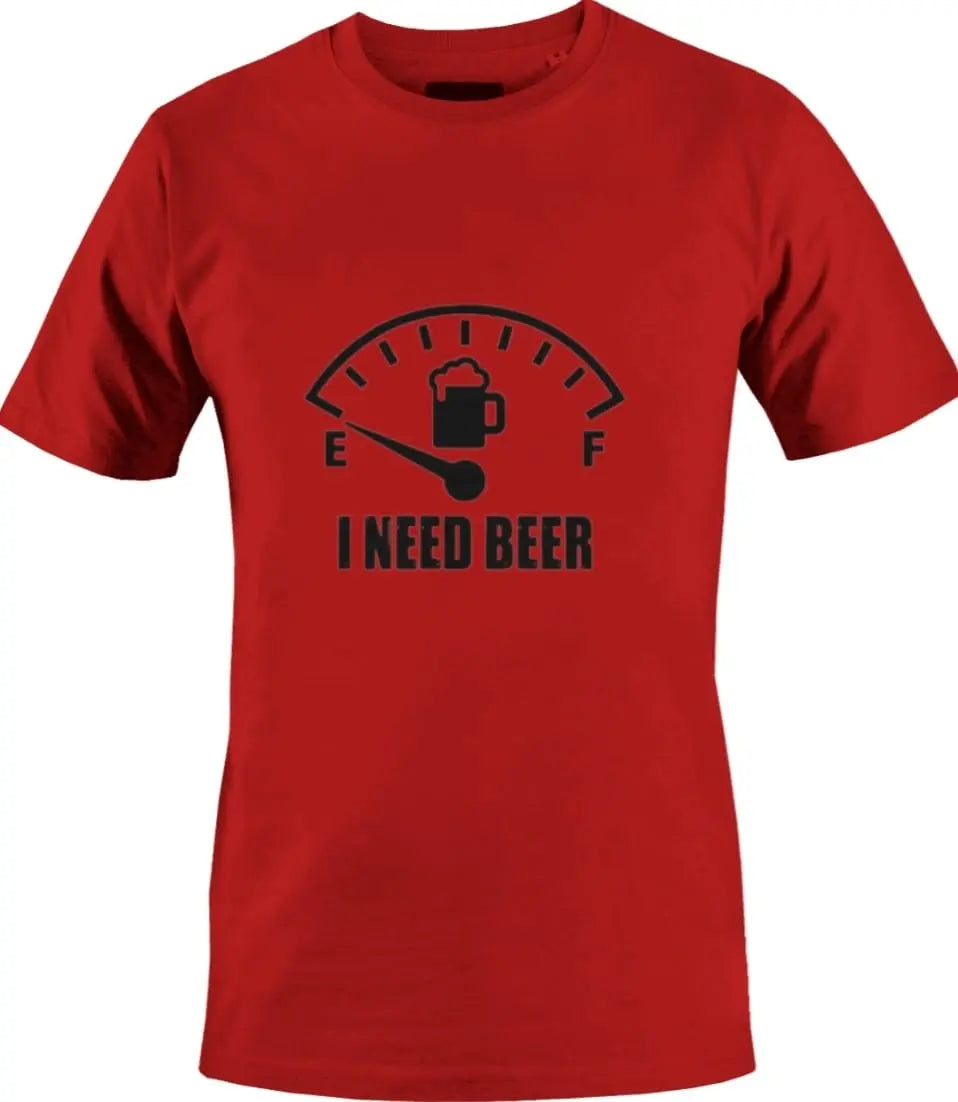 I Need Beer T-Shirt made of 100% preshrunk cotton, featuring a humorous design perfect for beer lovers.