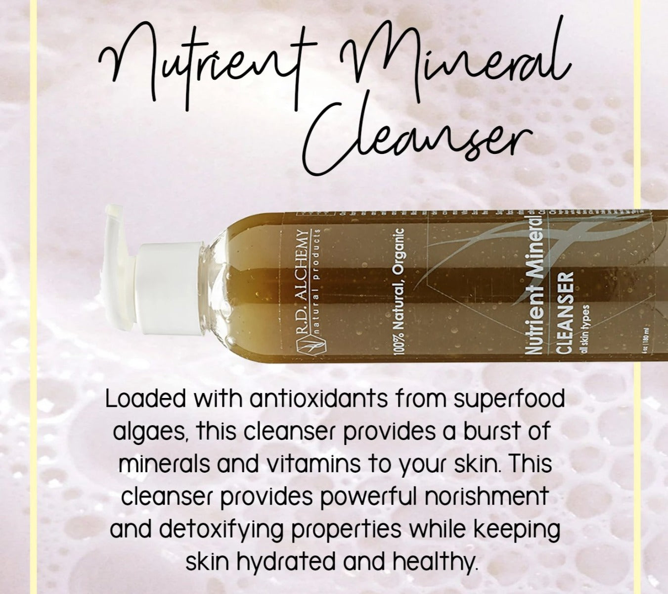 Nutrient Mineral Cleanser in a sleek 6 oz bottle, designed for normal to oily skin types, featuring a refreshing and detoxifying formula.