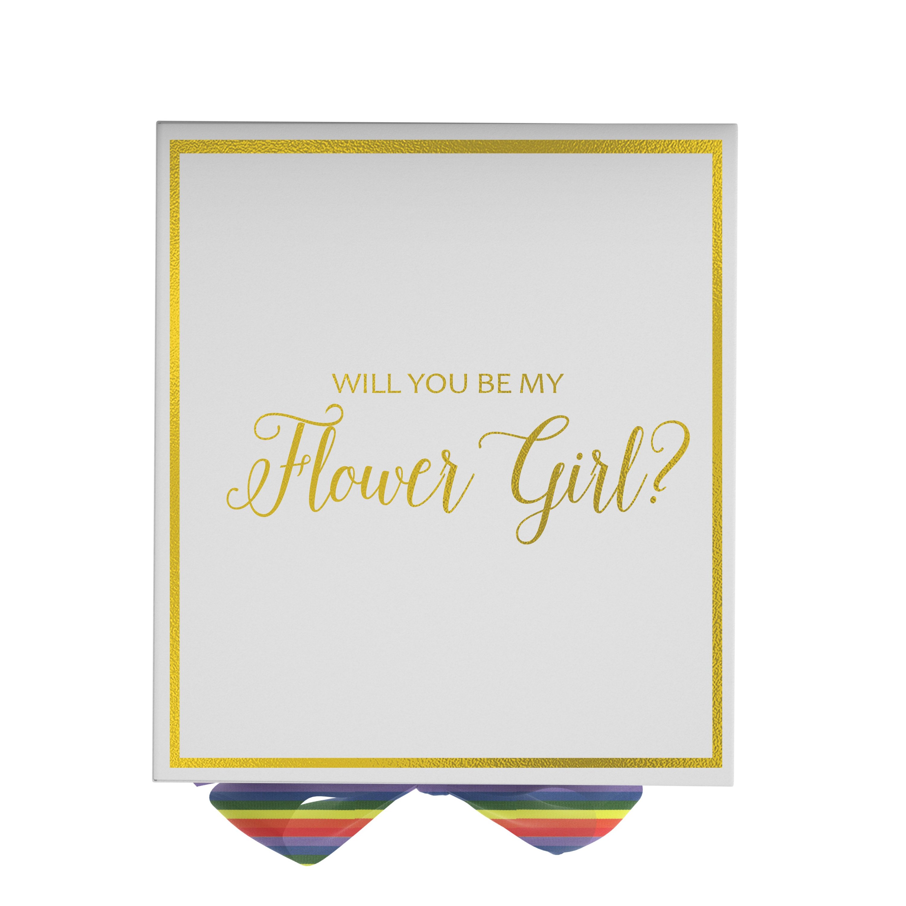 Elegant white proposal box with metallic writing and rainbow bow, perfect for asking a flower girl.