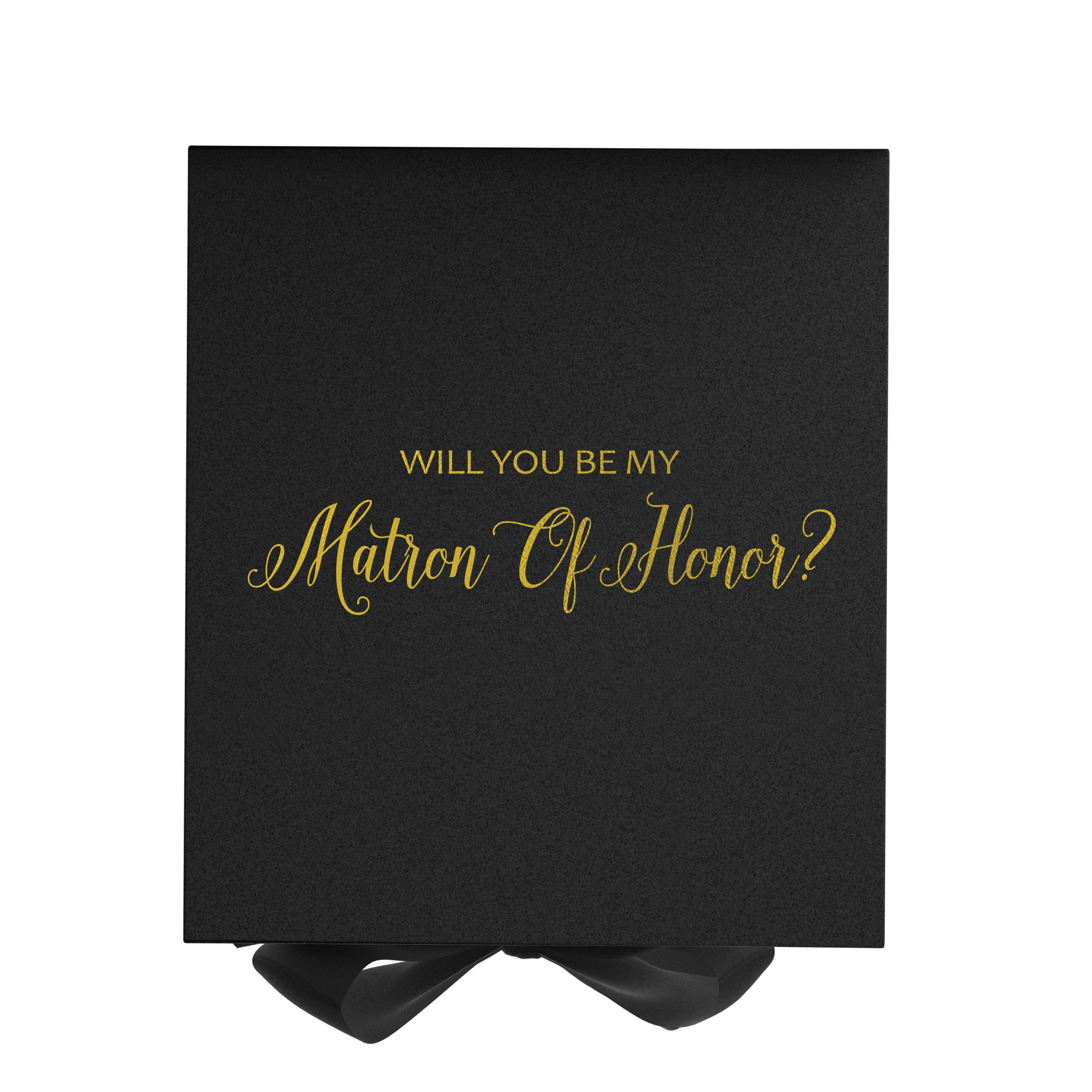 Elegant black proposal box with metallic writing for Matron of Honor, featuring a black bow and a luxurious matte finish.