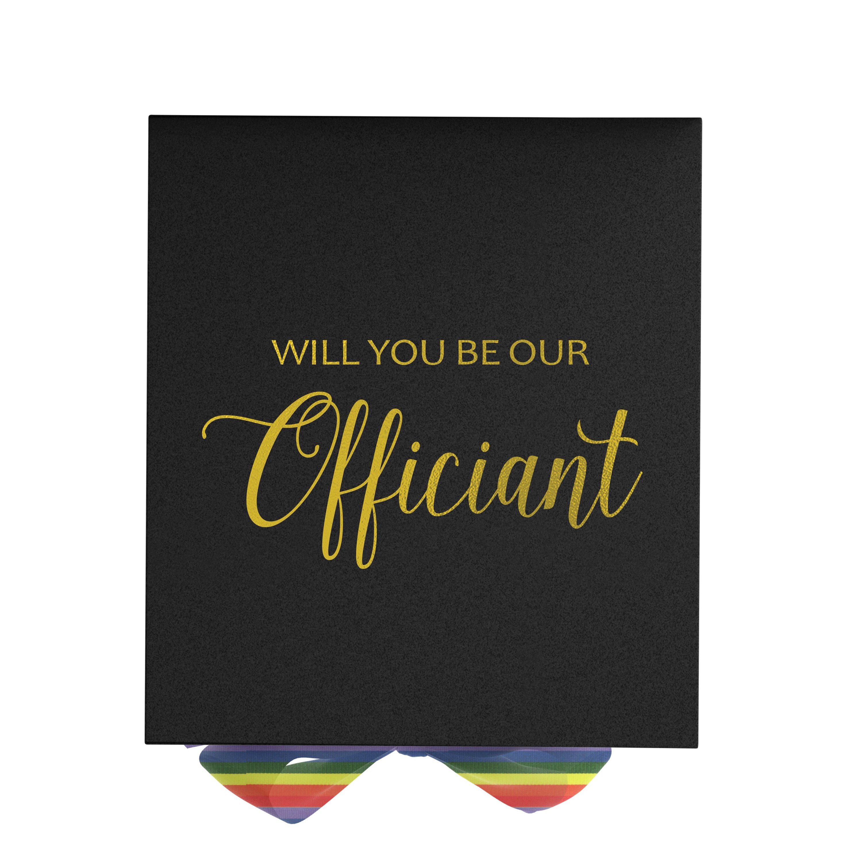 Elegant black proposal box with metallic writing and rainbow bow, perfect for officiant proposals.