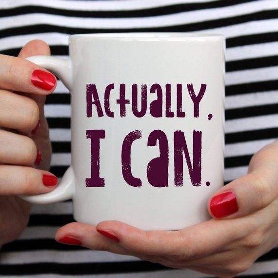 Actually I Can Funny Coffee Mug featuring a motivational design, perfect for coffee lovers and graduates.