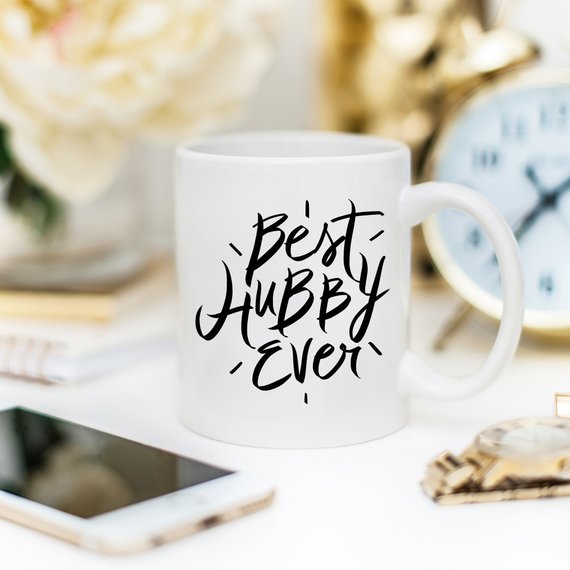 Best Hubby Ever Coffee Mug featuring a humorous design, perfect for husbands, made from high-quality ceramic.