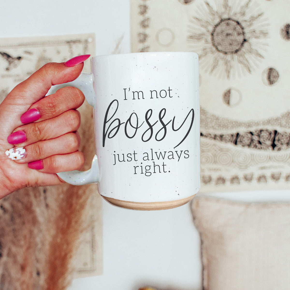 A stylish off-white ceramic coffee mug with dark speckles, featuring the bold text 'I'm Not Bossy, Just Always Right' on both sides.