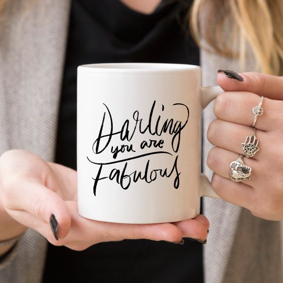 Darling You Are Fabulous funny coffee mug with uplifting design, perfect for gifts and daily use.