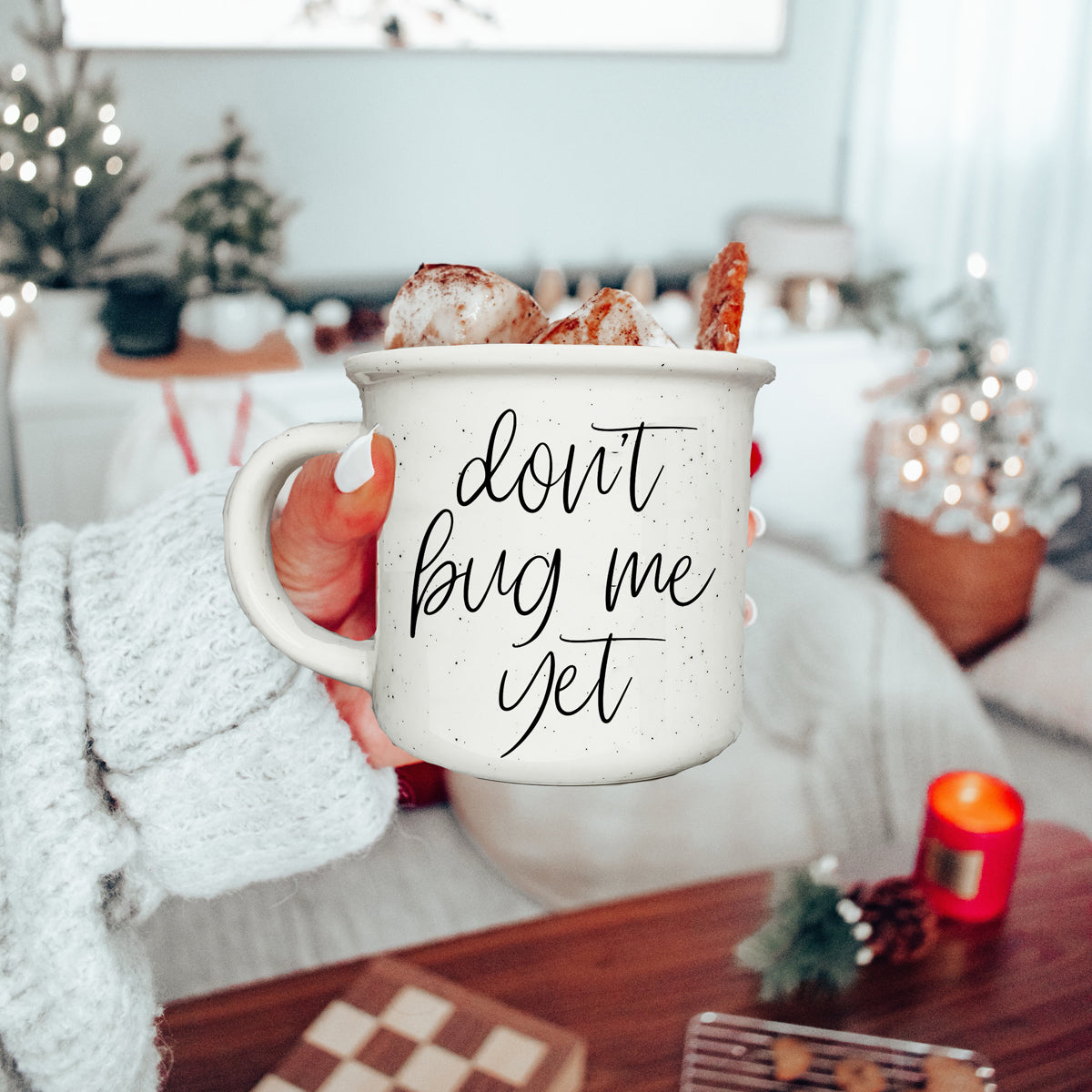 Don't Bug Me Yet 14.5oz ceramic coffee mug with double-sided design, featuring light ivory color and black lettering.