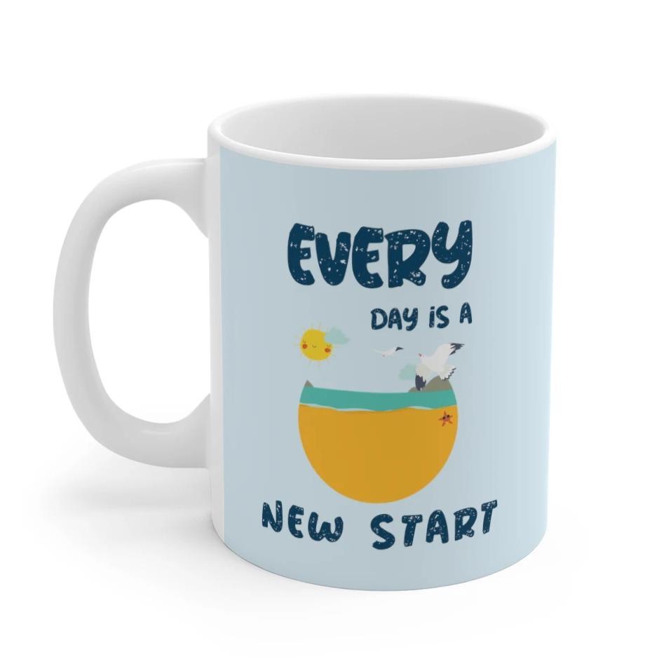 Everyday Is A New Start Mug, white ceramic with rounded corners and C-handle, perfect for coffee, tea, and hot chocolate.